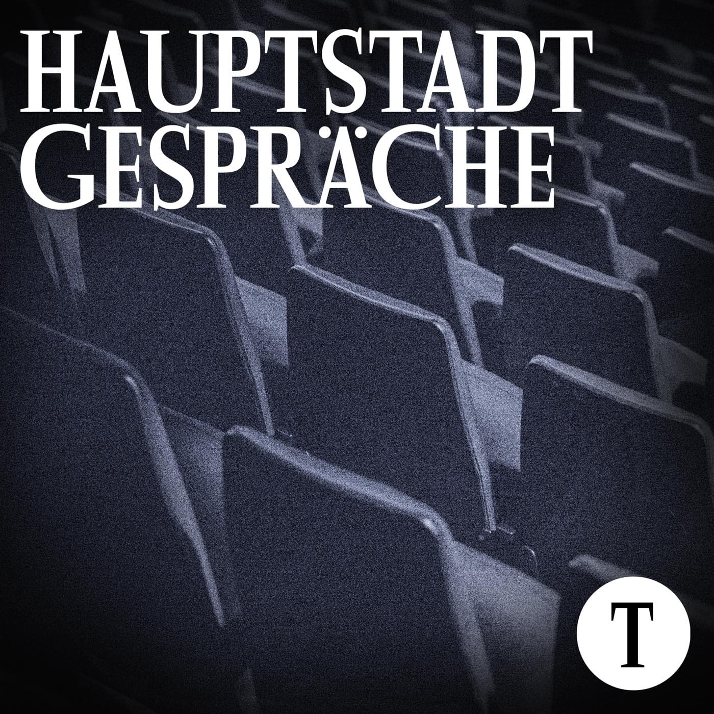 Hauptstadt-Gespräche - Podcasts