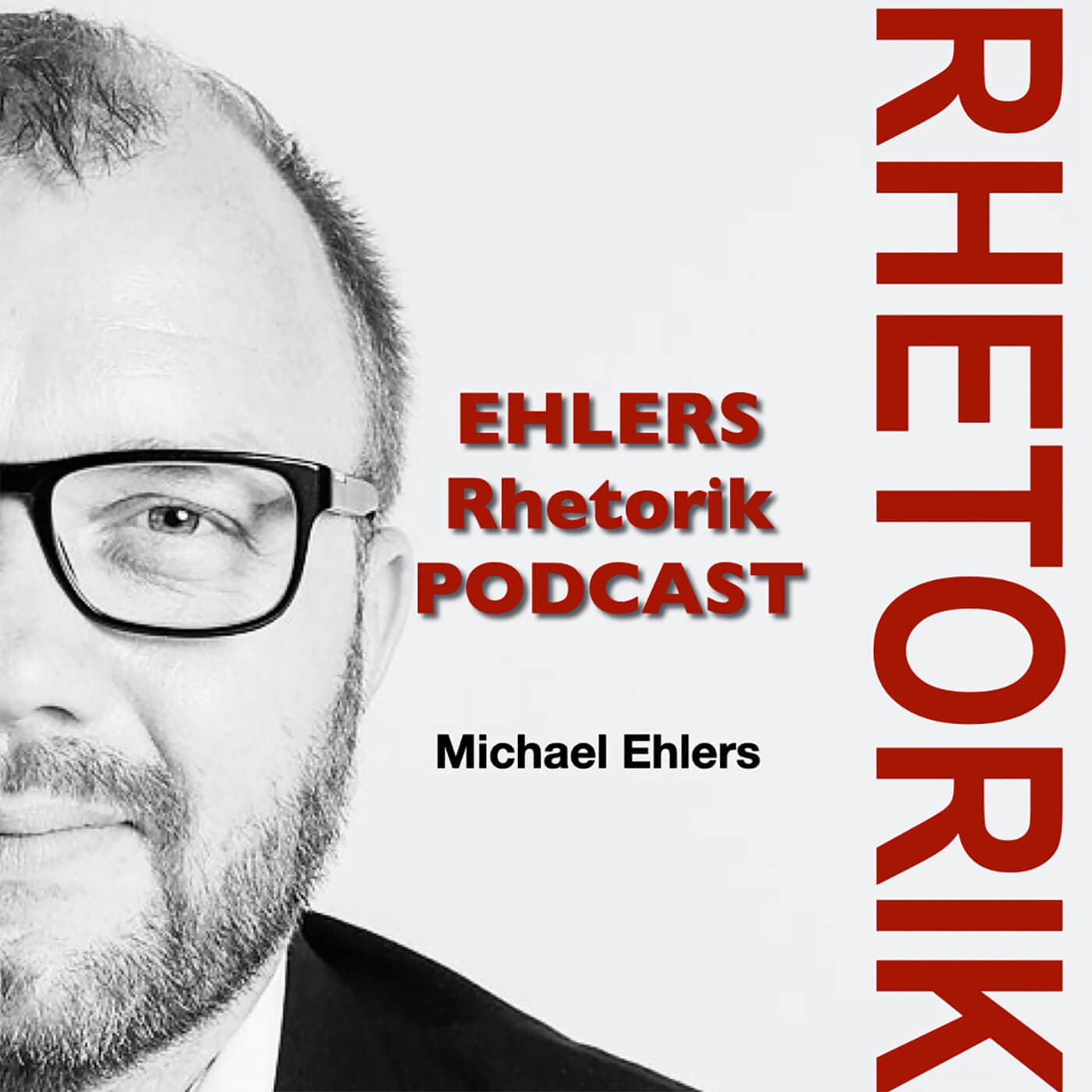 Rhetorik Michael Ehlers - Podcasts