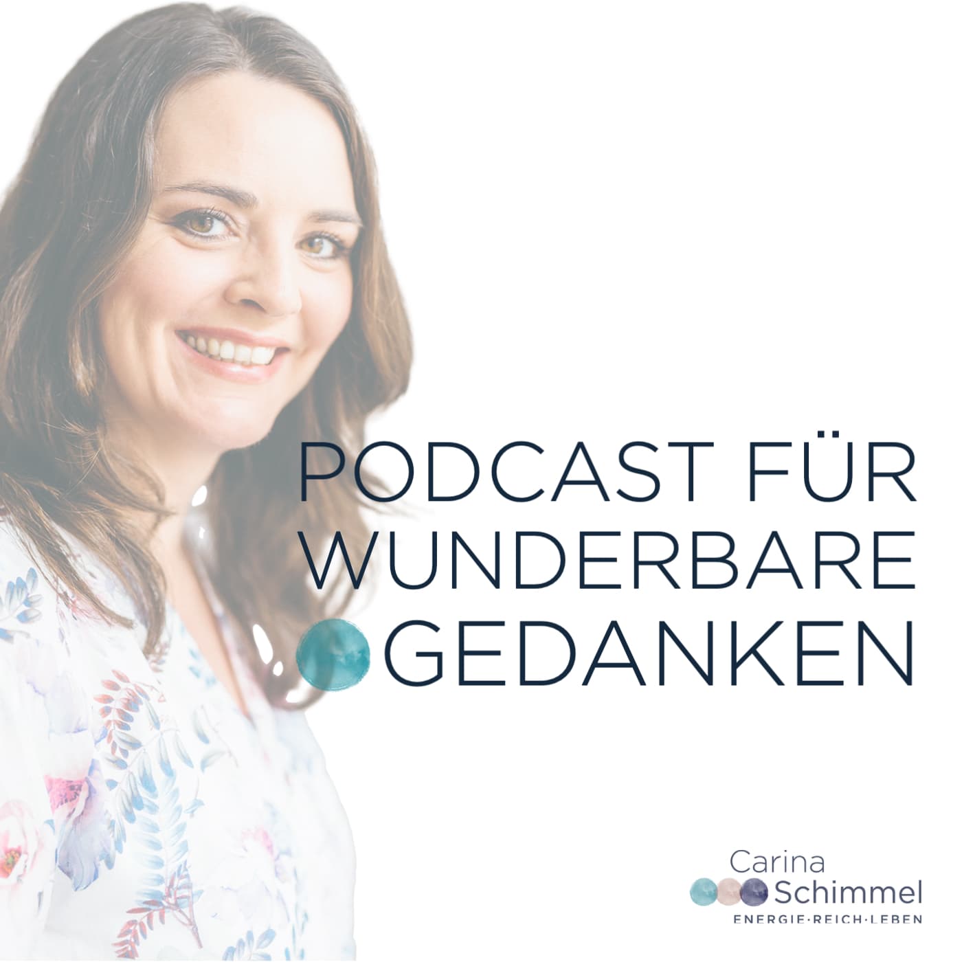 Podcast für wunderbare Gedanken - Podcasts
