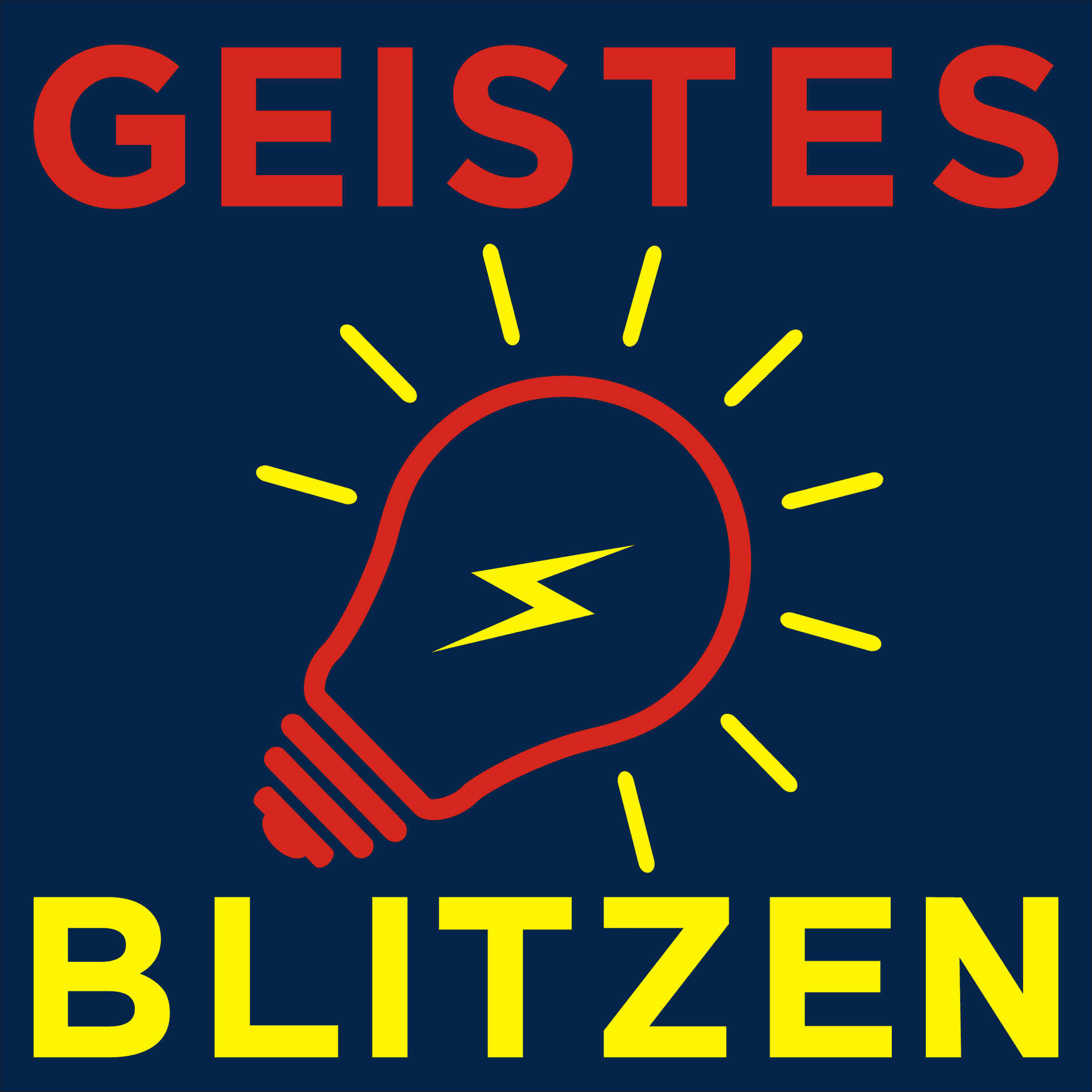 geistesblitzen - selbst empfinden, selber denken und eigene Schlüsse ziehen - Podcasts
