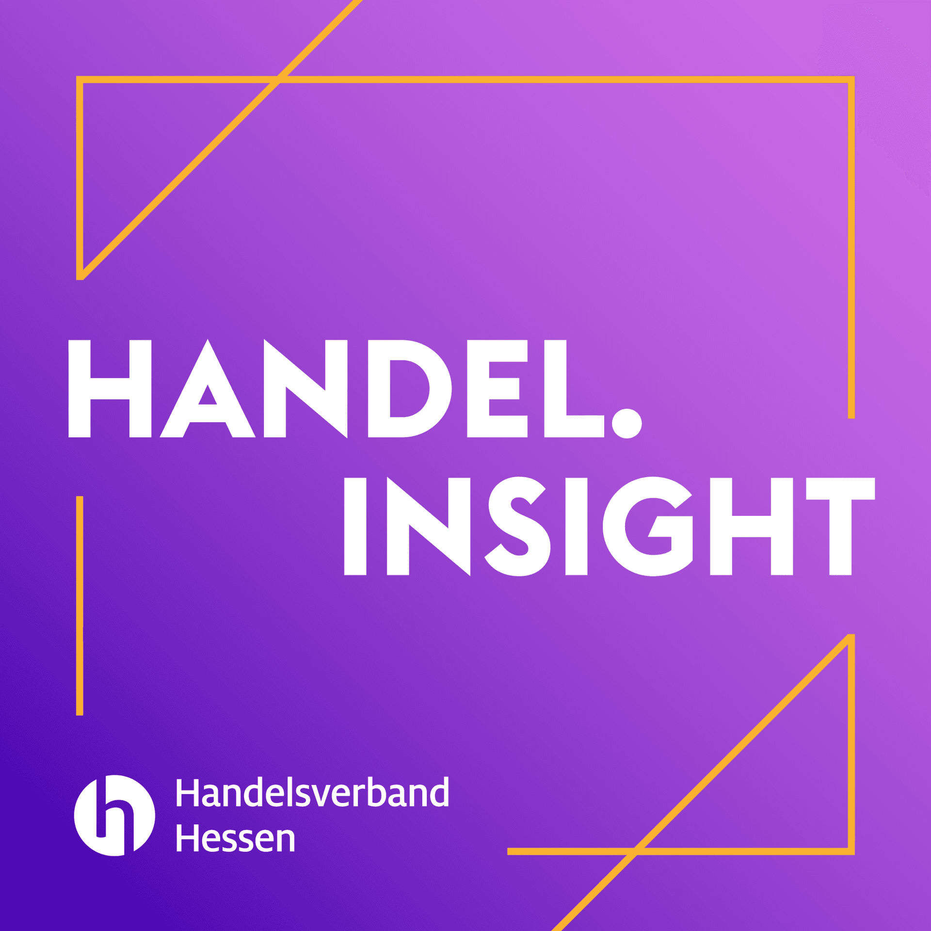 HANDEL.INSIGHT - Podcasts