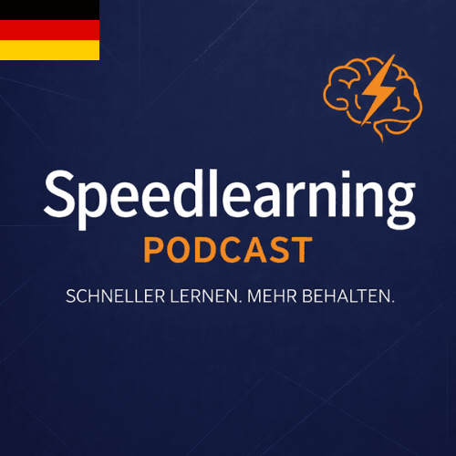 Speedlearning - der Podcast für schnelleres Lernen - Podcasts