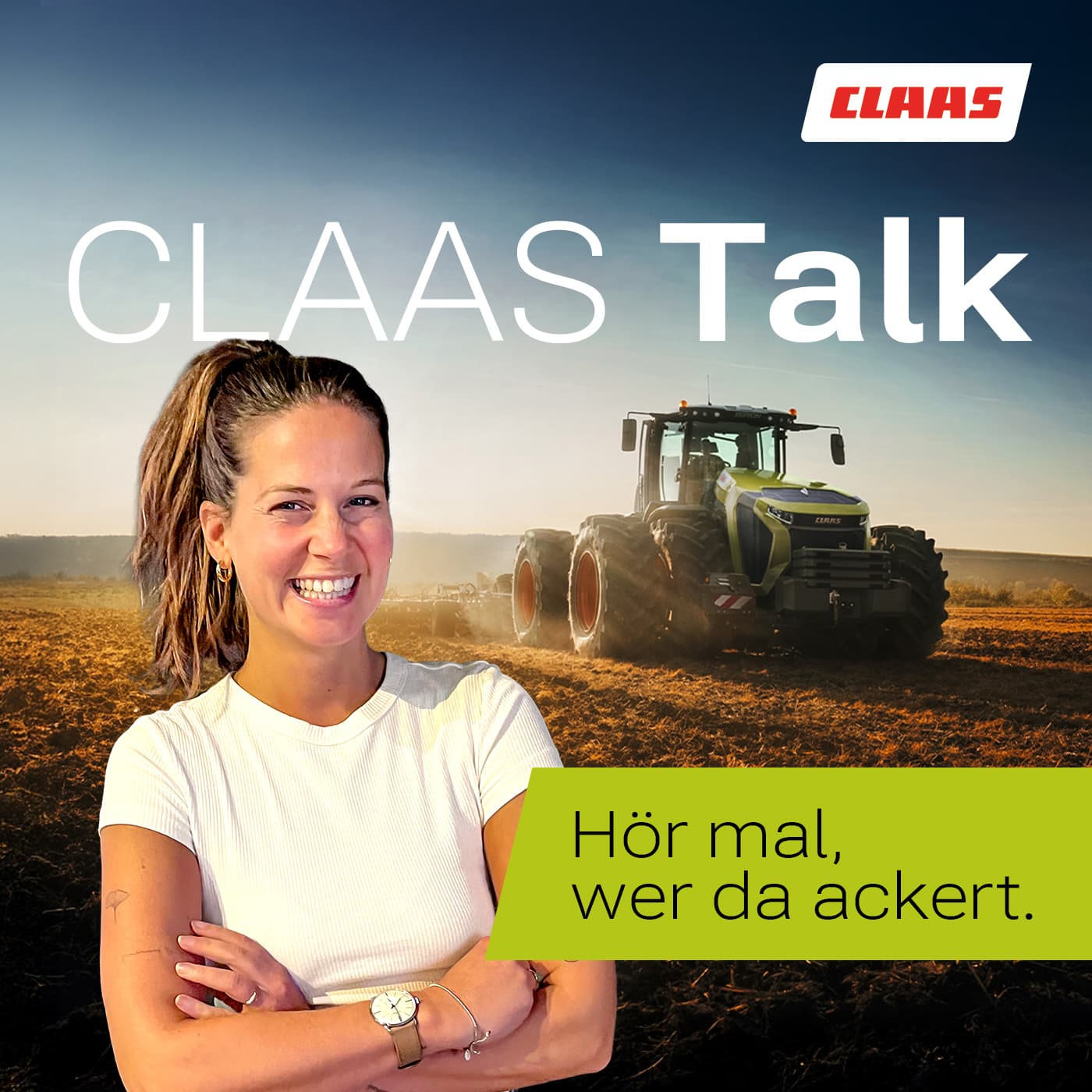 CLAAS Talk – Hör mal, wer da ackert. - Podcasts