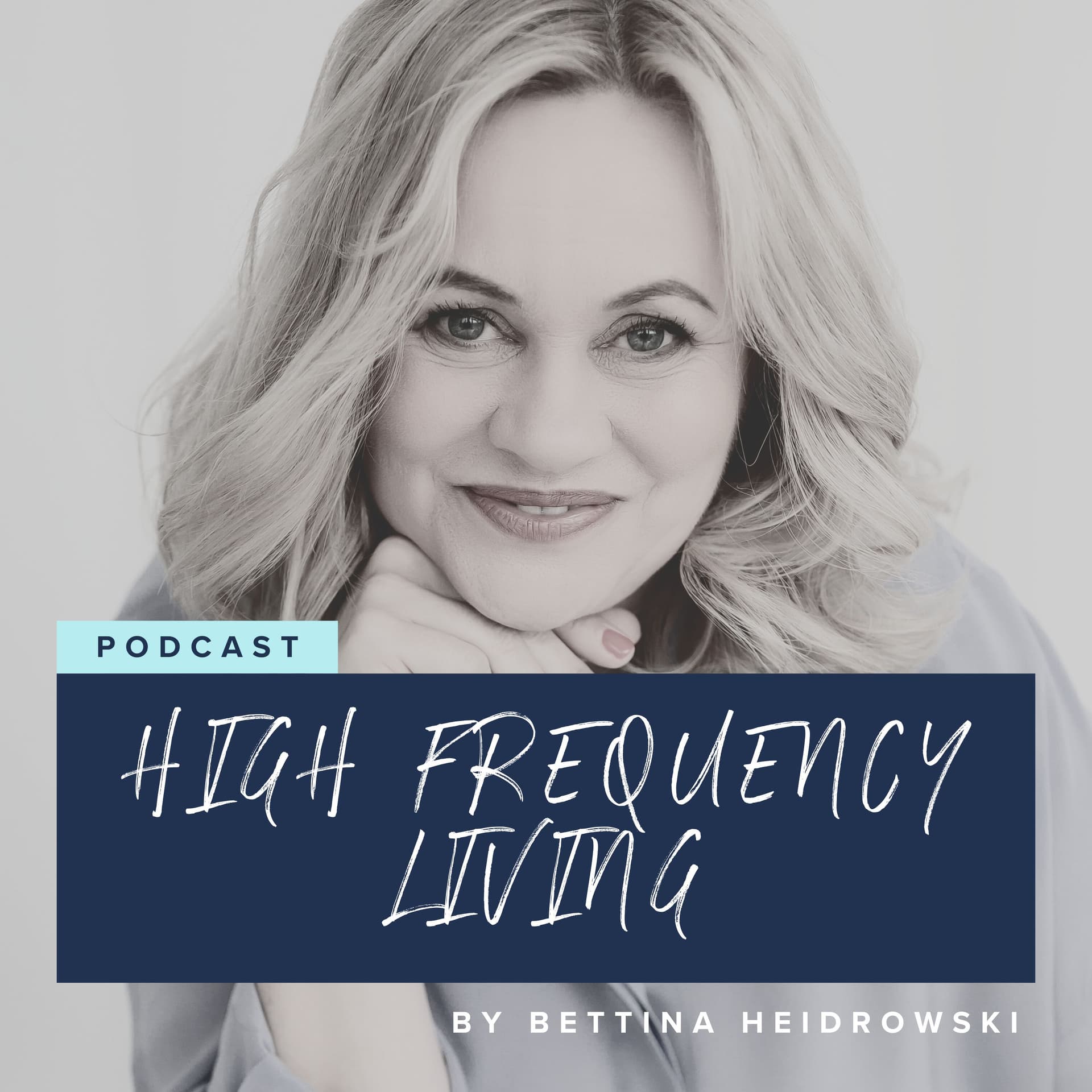 High Frequency Living - Podcasts