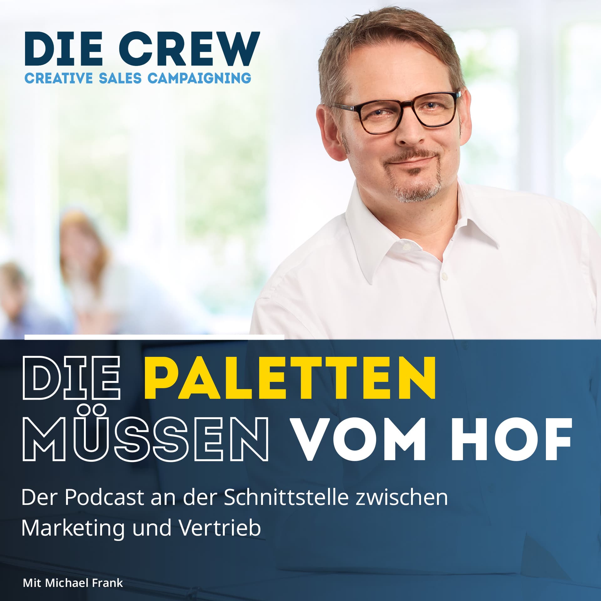 Die Paletten müssen vom Hof - Podcasts