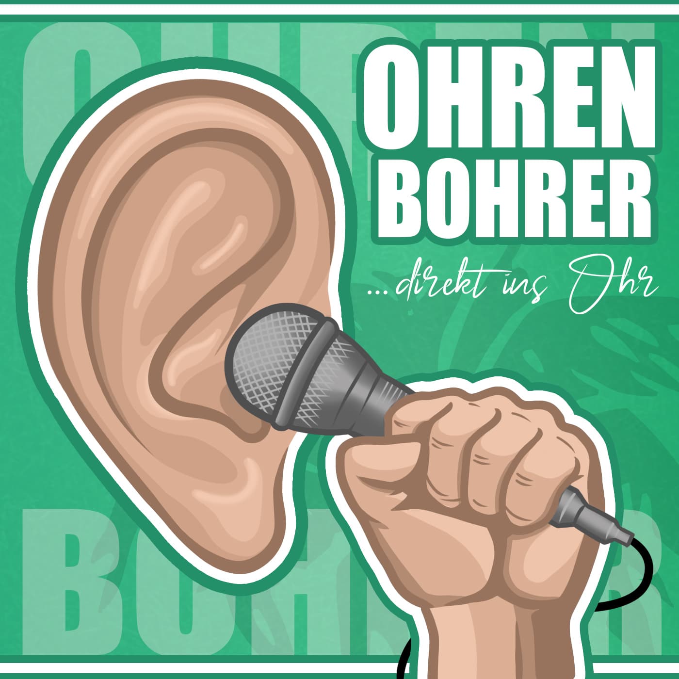 Ohrenbohrer - Podcasts