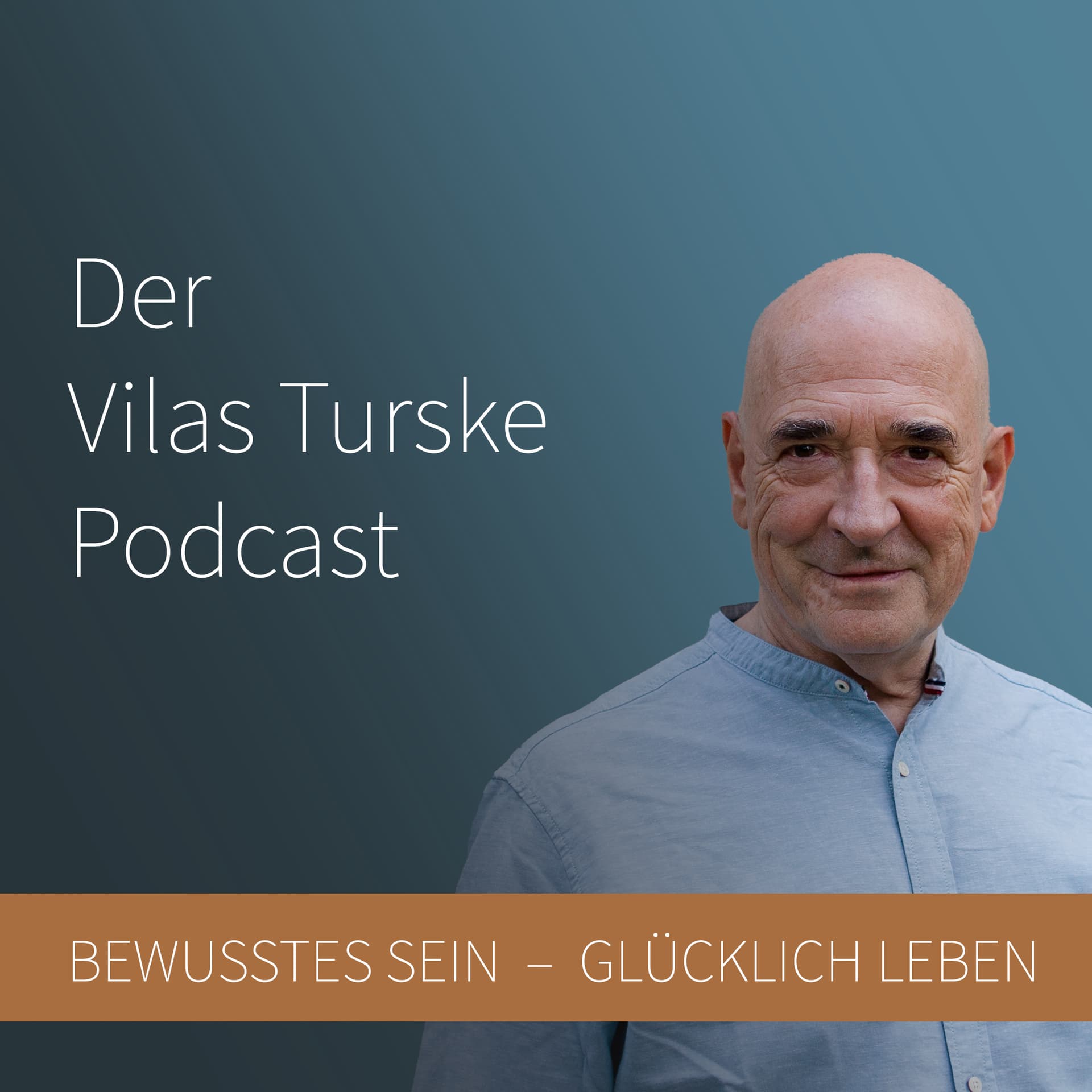 Bewusstes Sein - Glücklich Leben - Podcasts