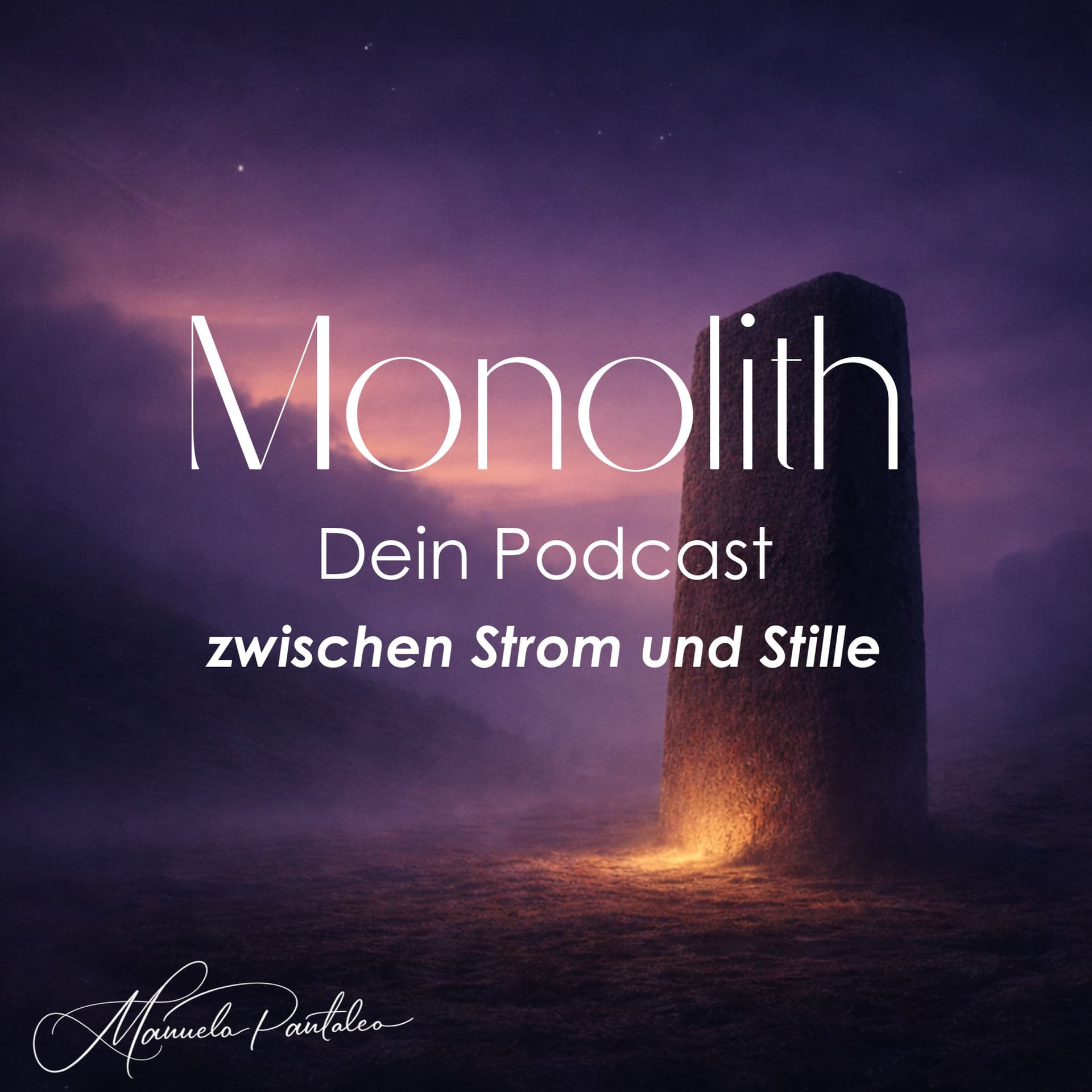 Monolith - Dein Podcast zwischen Strom und Stille - Podcasts