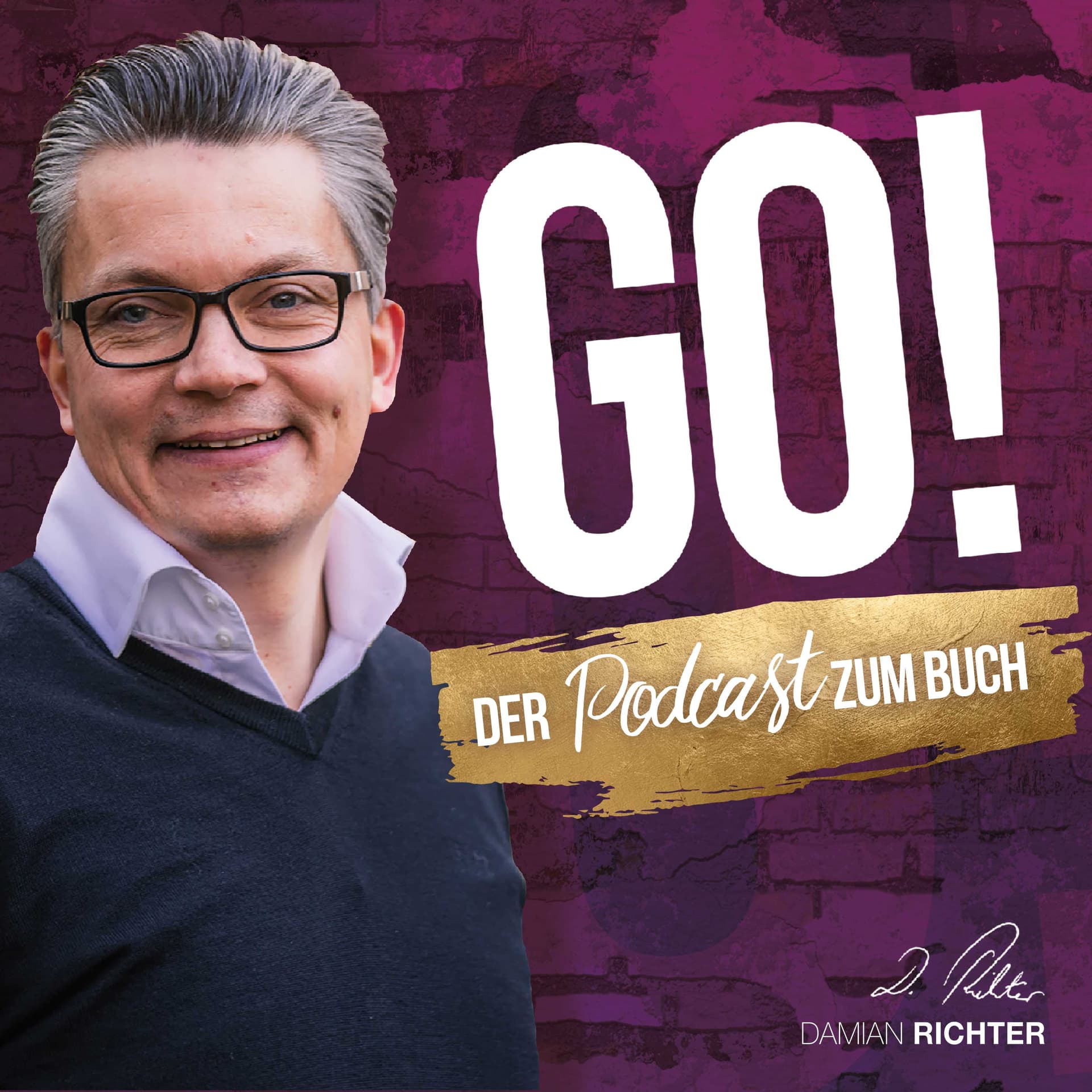 GO! - Der Podcast zum Buch von Damian Richter - Podcasts