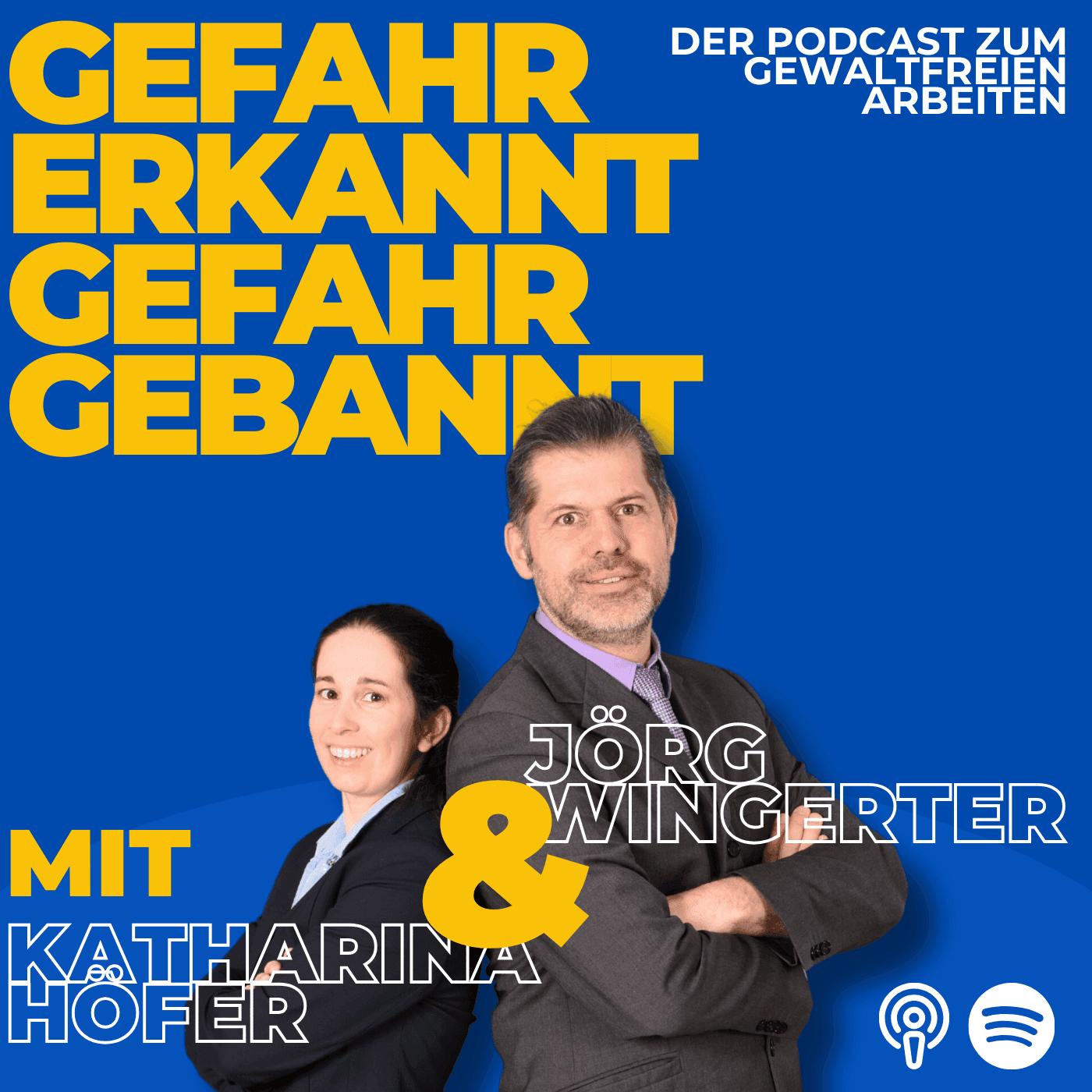 Gefahr erkannt Gefahr gebannt - Der Podcast zum gewaltfreien Arbeiten - Podcasts