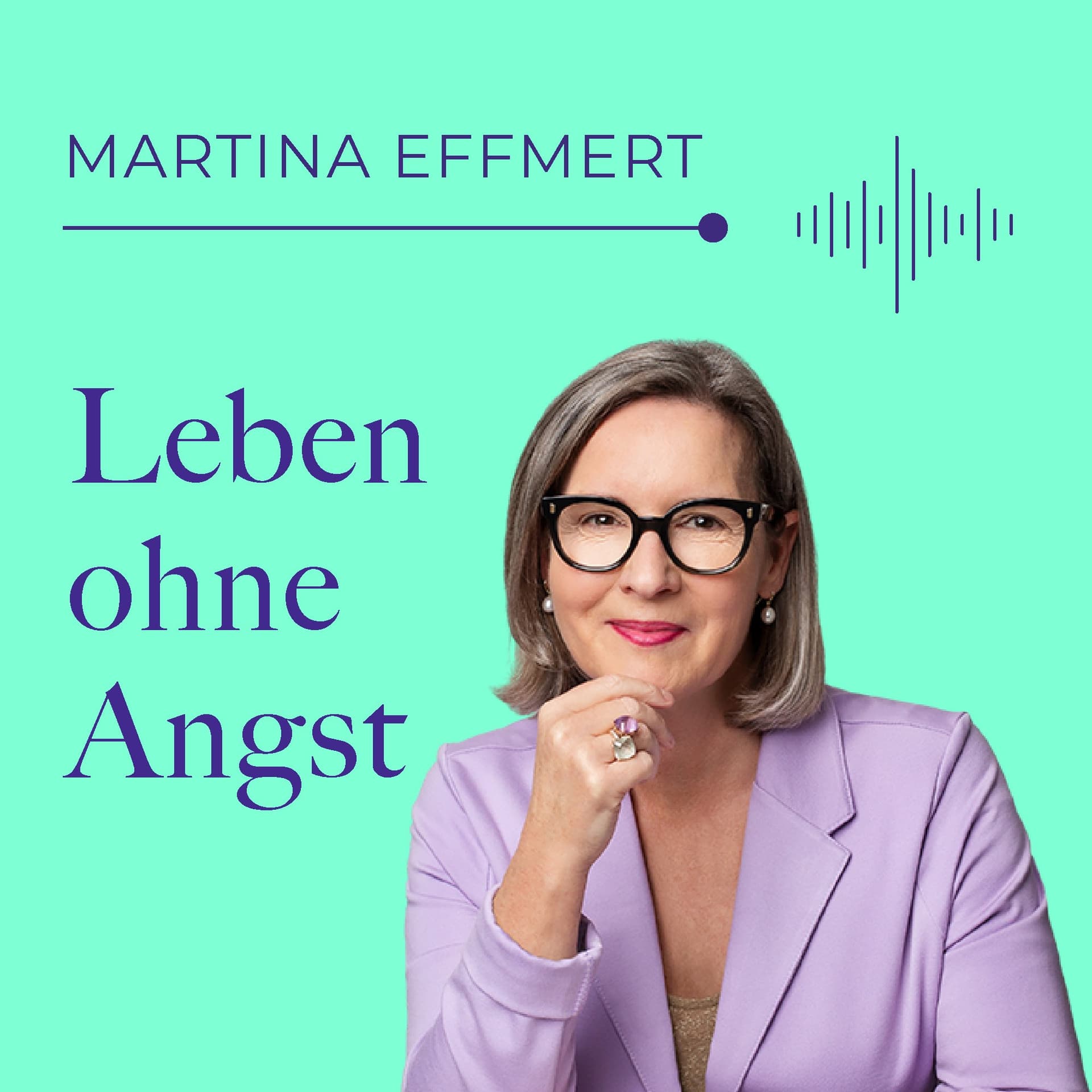 Leben ohne Angst - ein Podcast von Martina Effmert - Podcasts