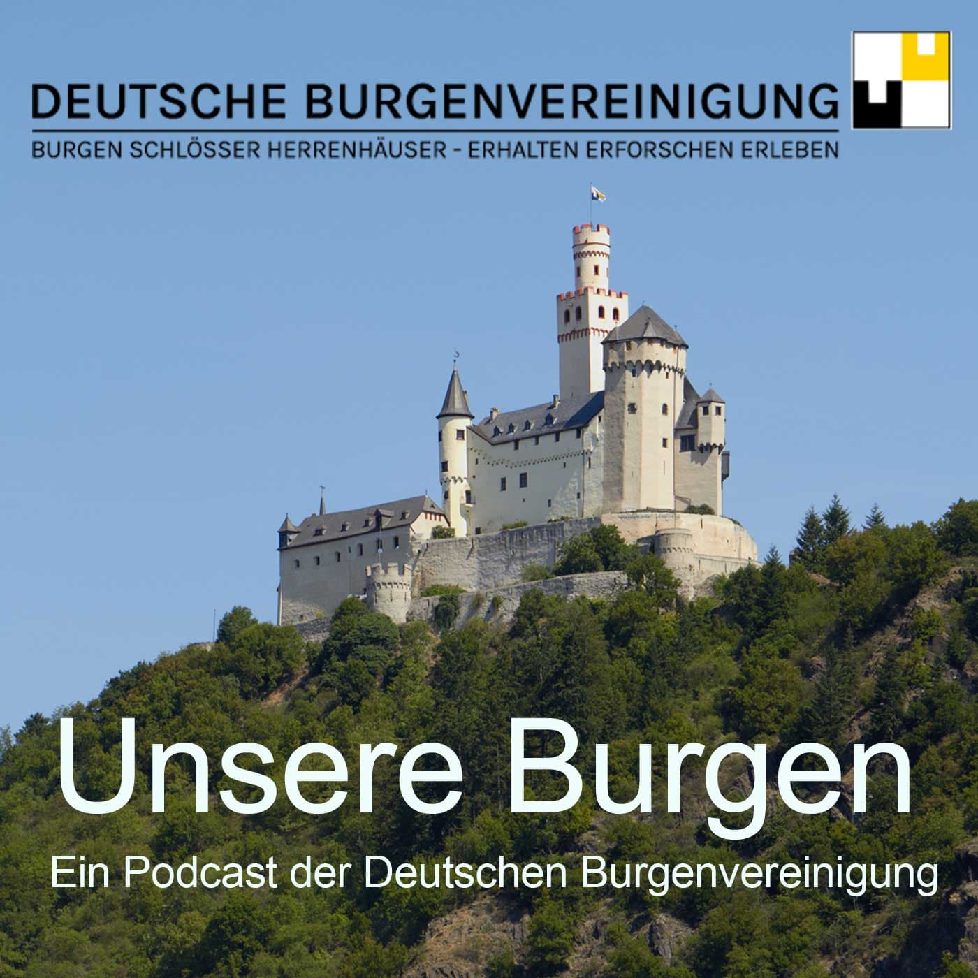 Unsere Burgen - Ein Podcast der Deutschen Burgenvereinigung - Podcasts
