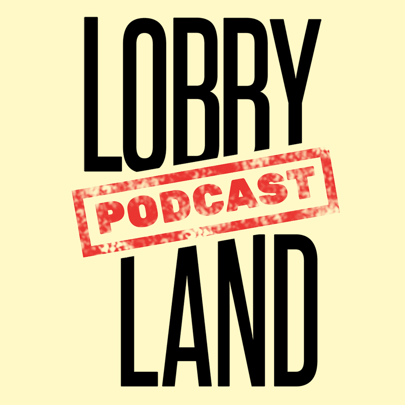Lobbyland. Demokratie statt Ausverkauf! - Podcasts
