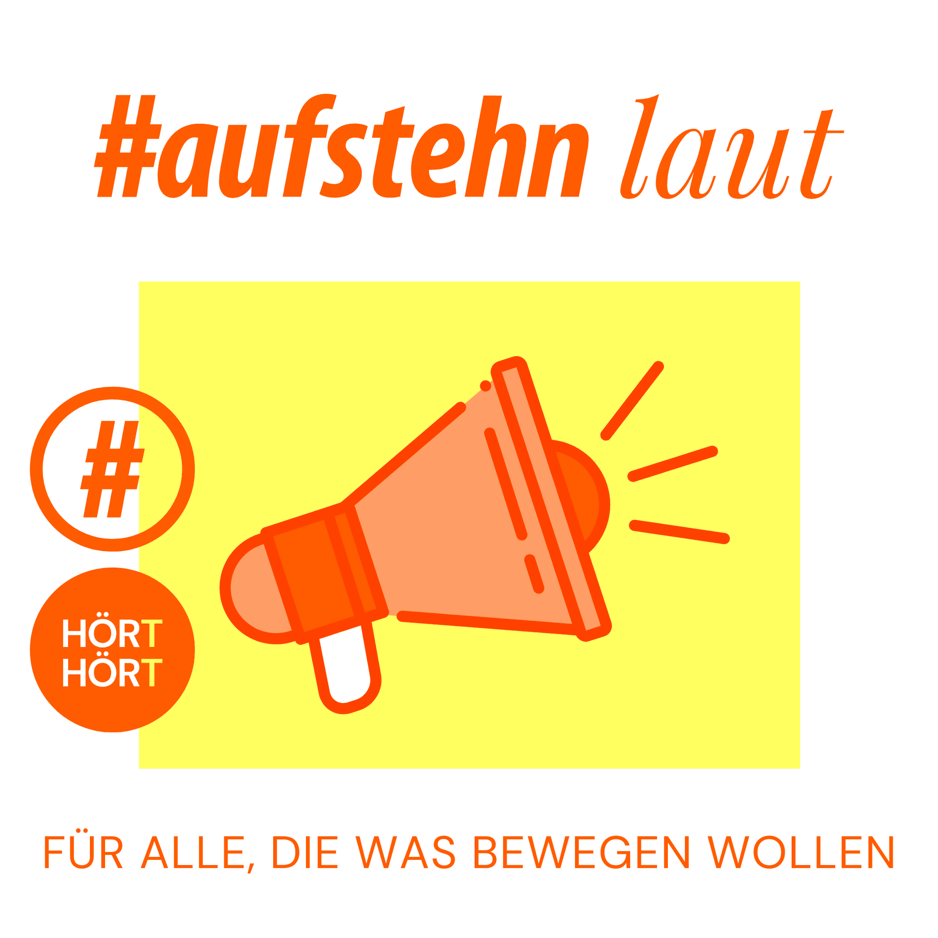 #aufstehn laut - Podcasts