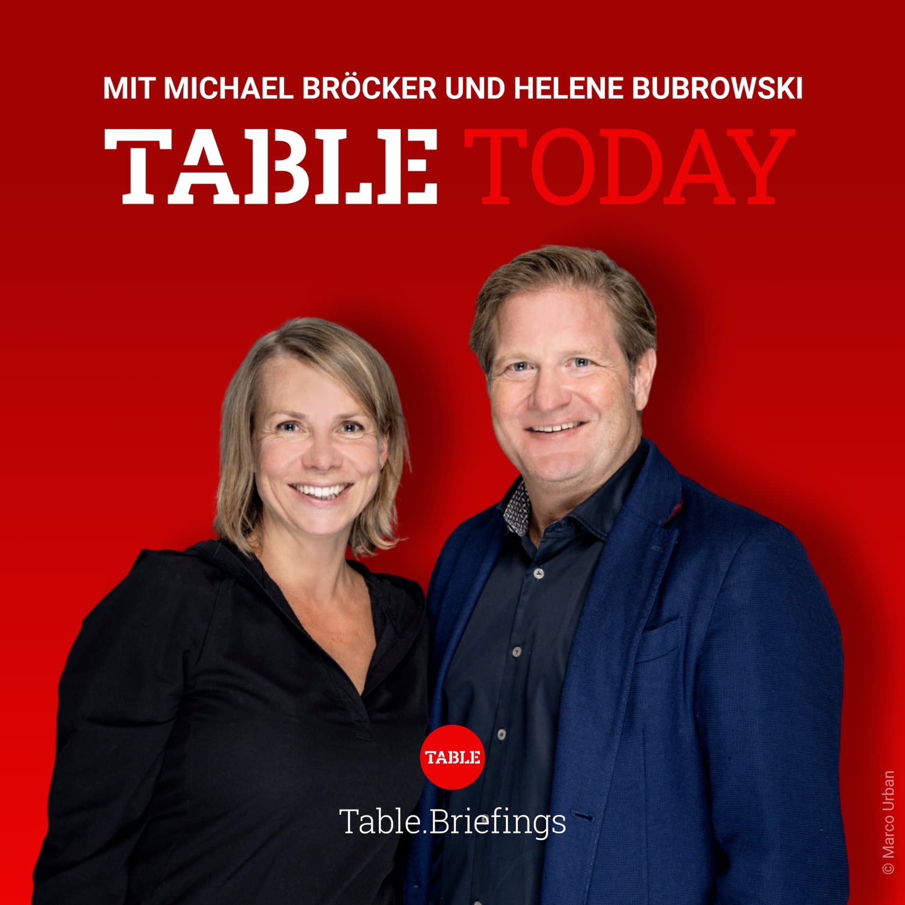 Table.Today – mit Michael Bröcker und Helene Bubrowski - Podcasts
