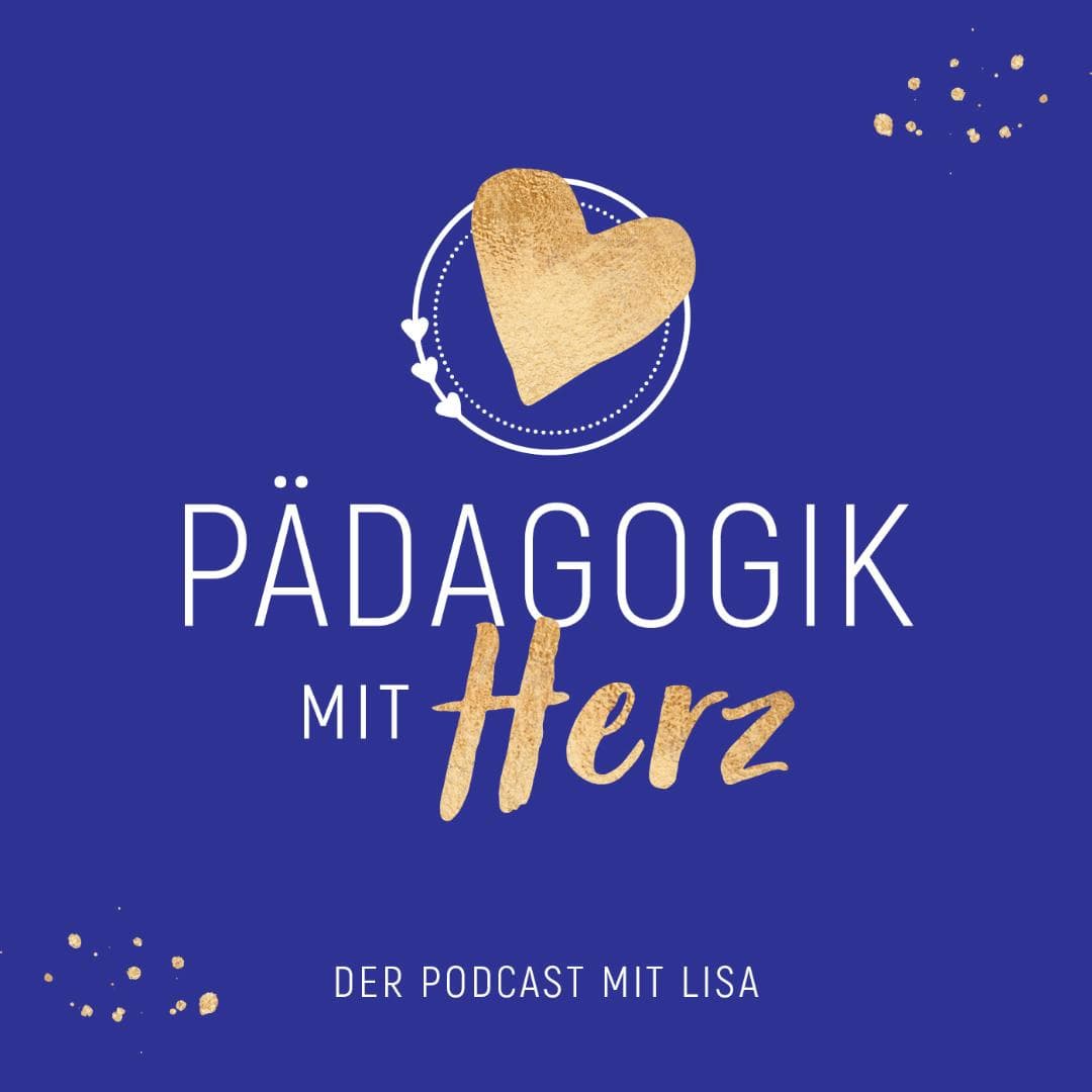 Pädagogik mit Herz - Podcasts