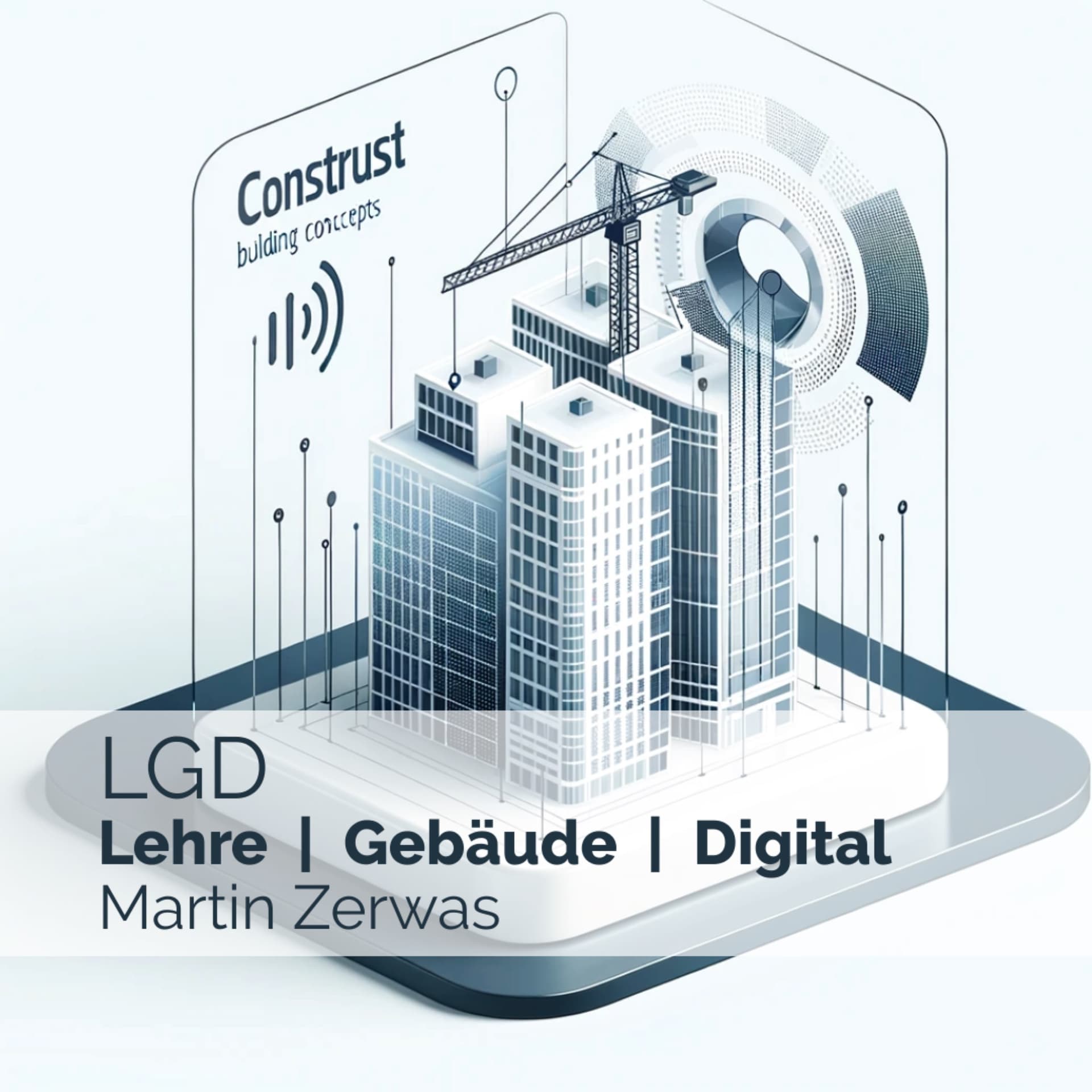 LGD - Lehre Gebäude Digital - Podcasts