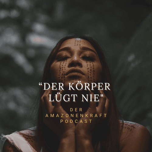 Der Körper lügt nie - Podcasts