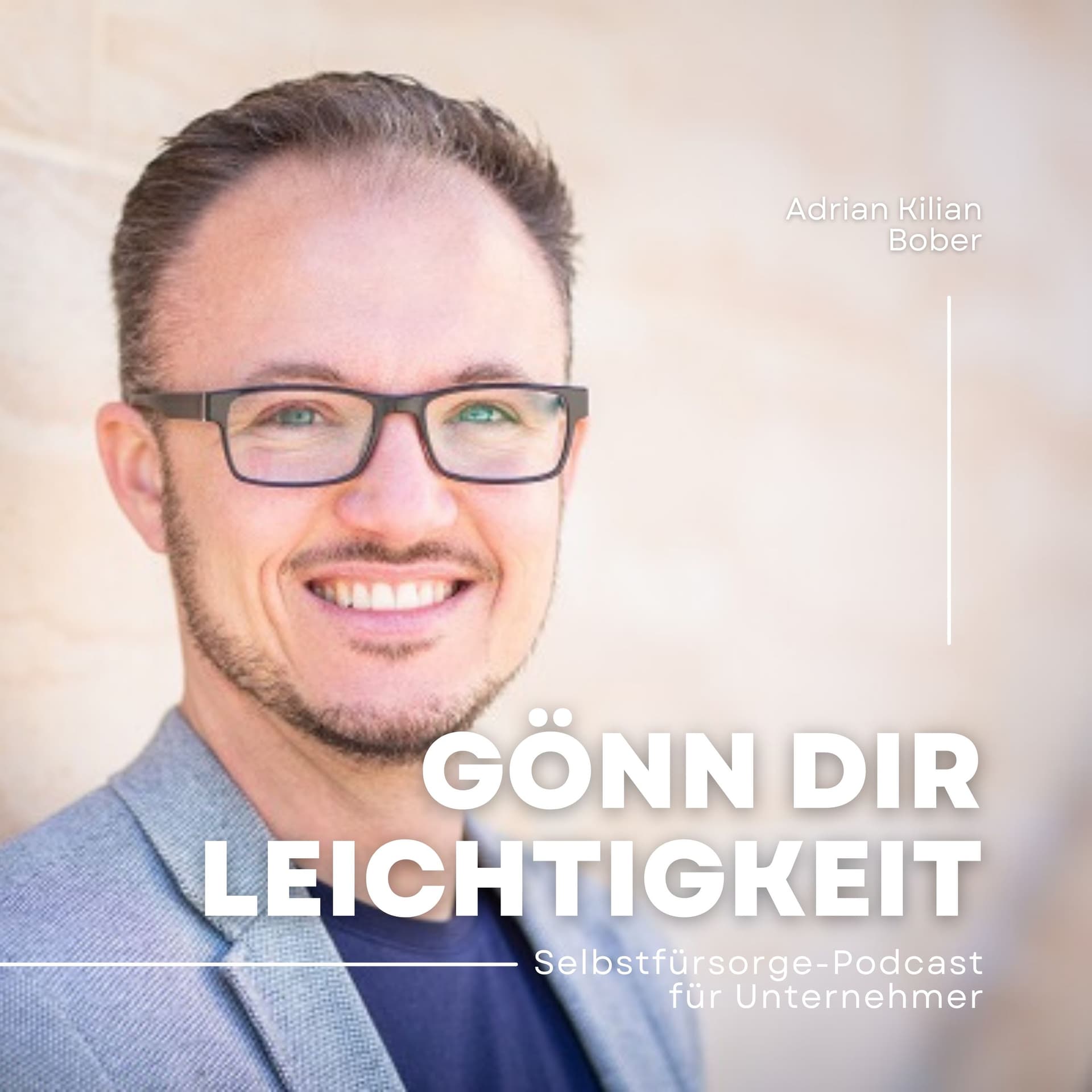 Gönn dir Leichtigkeit - Der Selbstfürsorge-Podcast für Unternehmer - Podcasts
