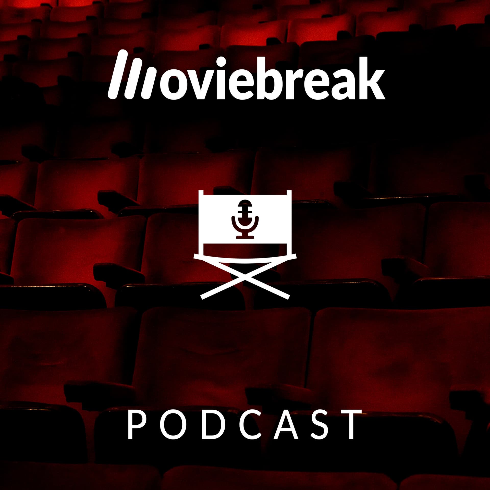 Moviebreak Podcasts - Podcasts