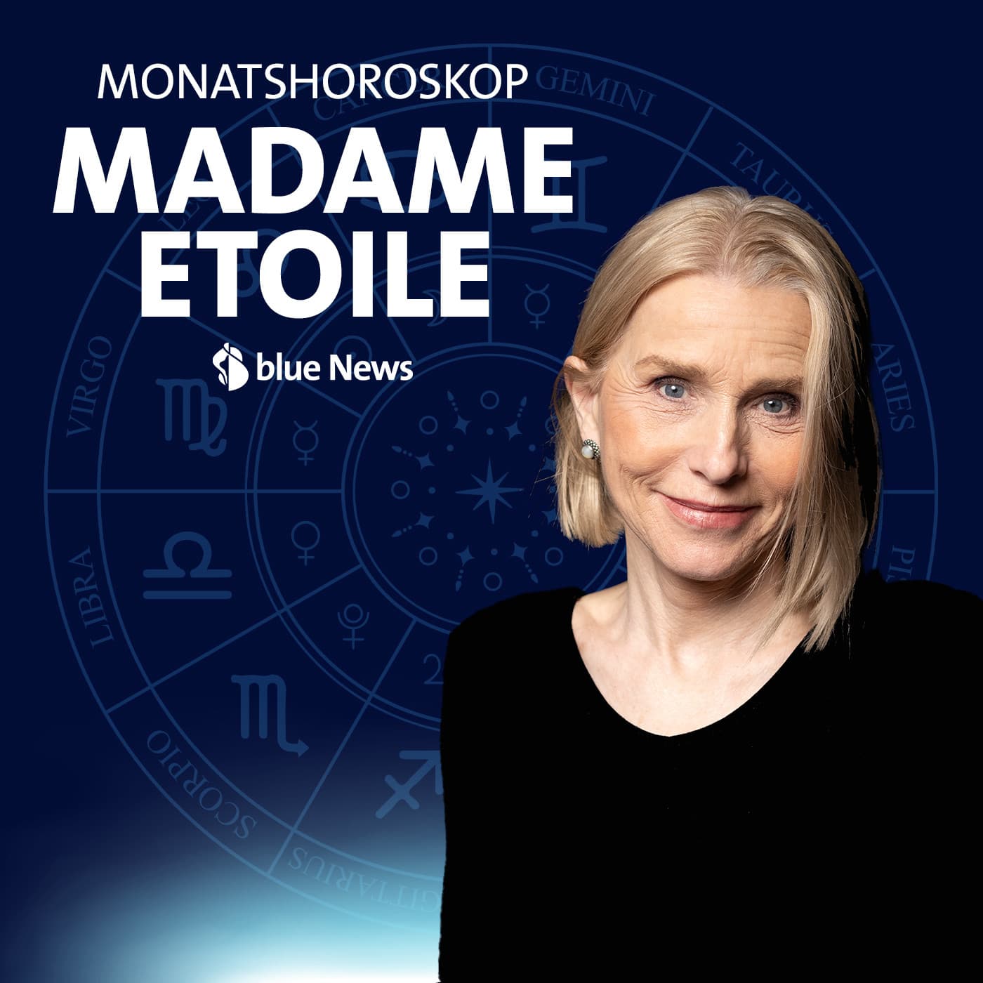 Madame Etoile ⎥ Das Horoskop von blue News mit Monica Kissling - Podcasts