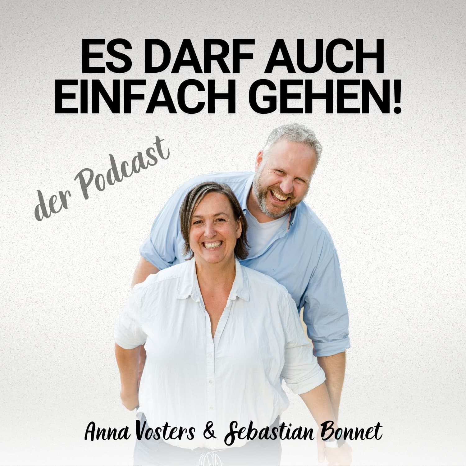 Es darf auch einfach gehen (Love Yourself) - Podcasts