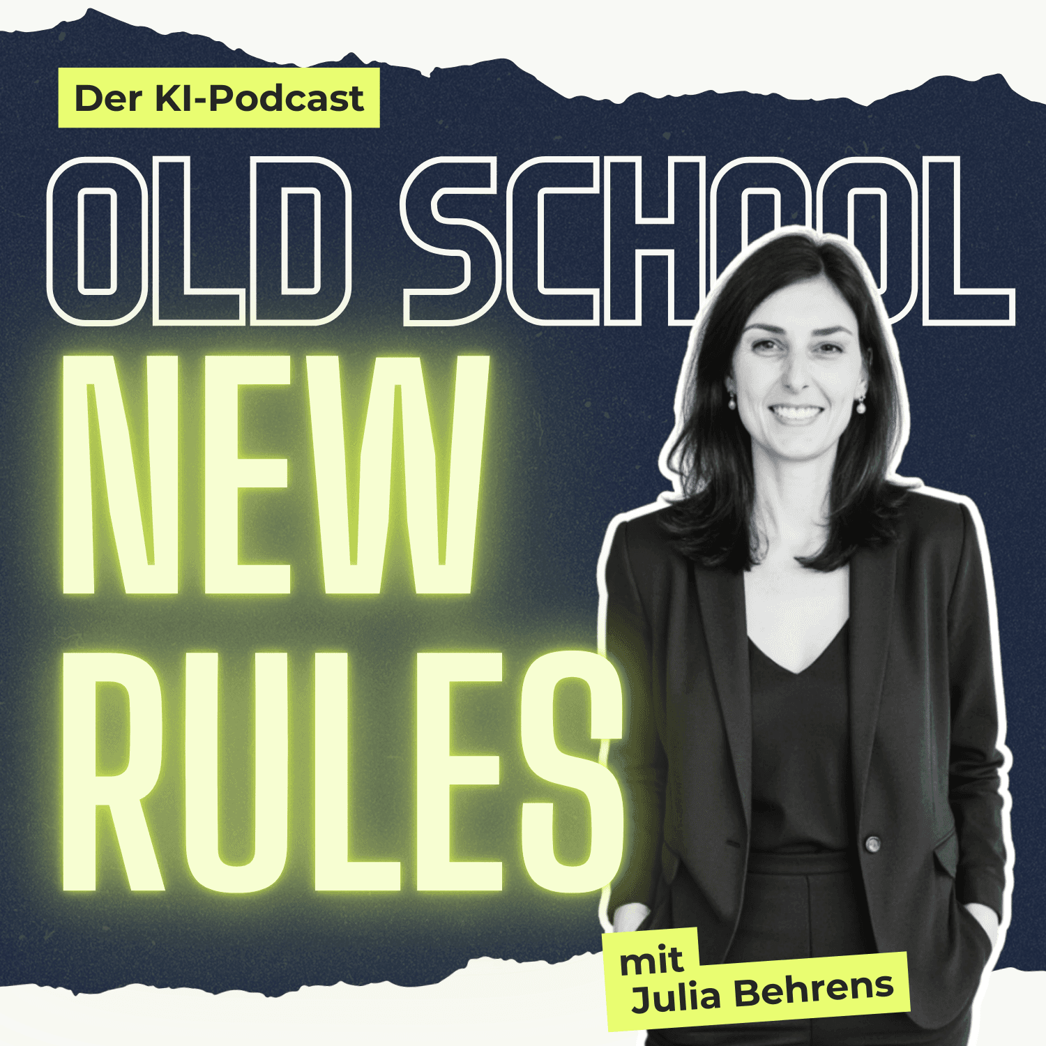 Old School, New Rules - Der KI-Podcast - Podcasts