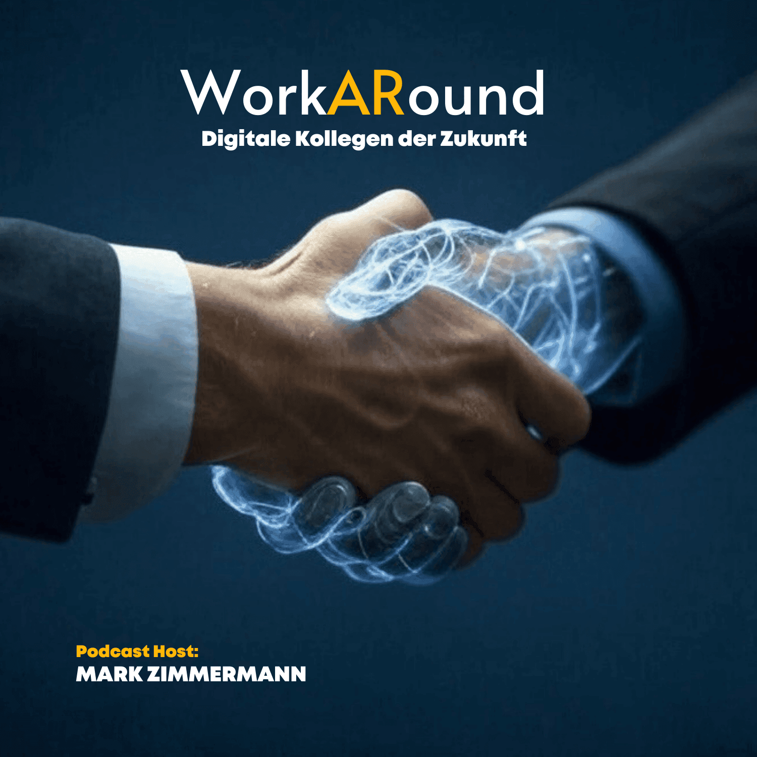 WorkARound - Der Podcast über die digitalen Kollegen der Zukunft - Podcasts