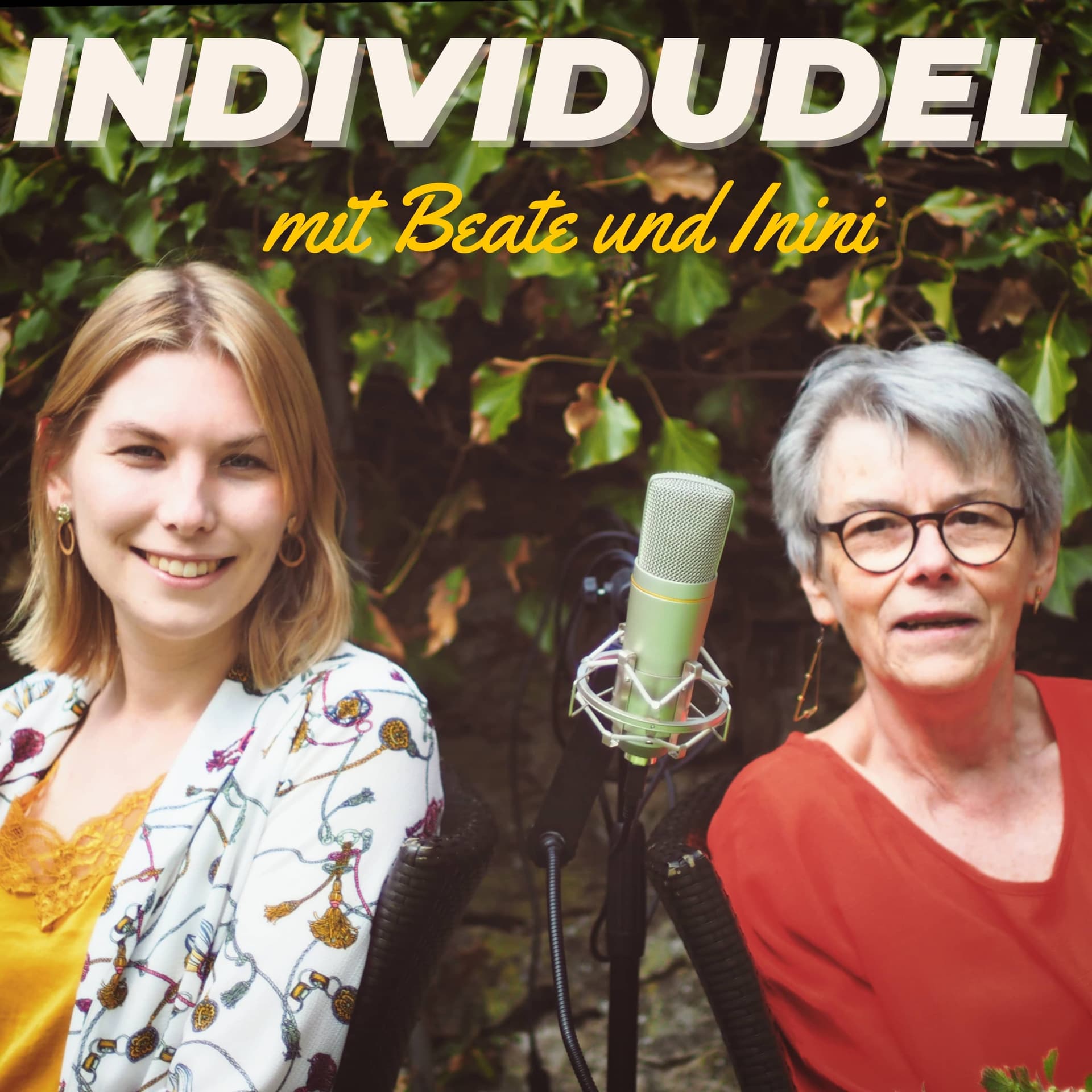 Individudel mit Beate und Inini - Podcasts