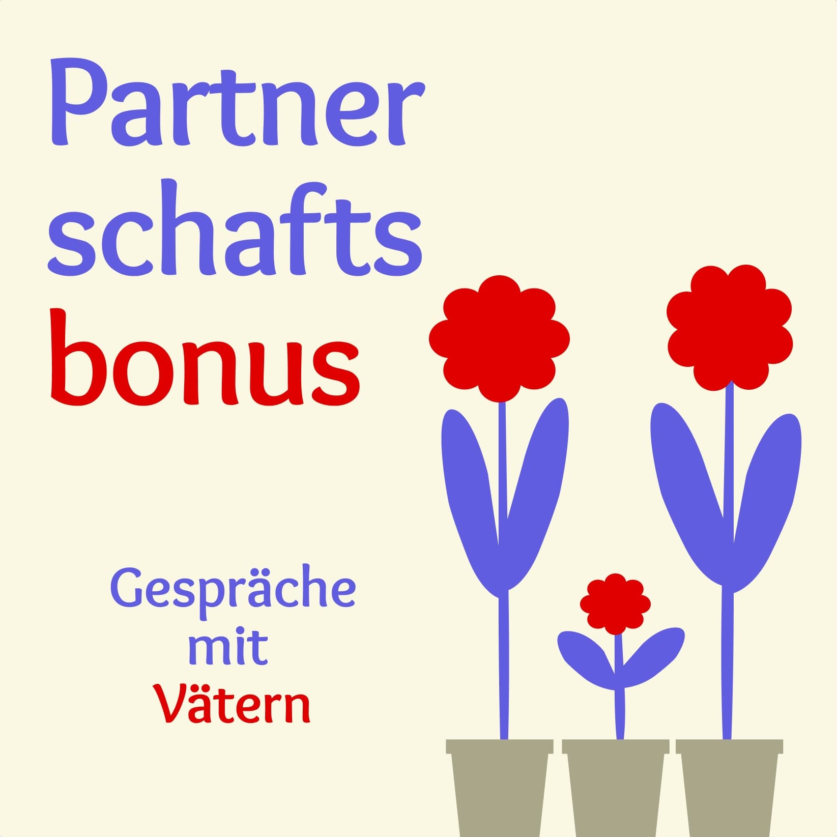 Partnerschaftsbonus - Podcasts