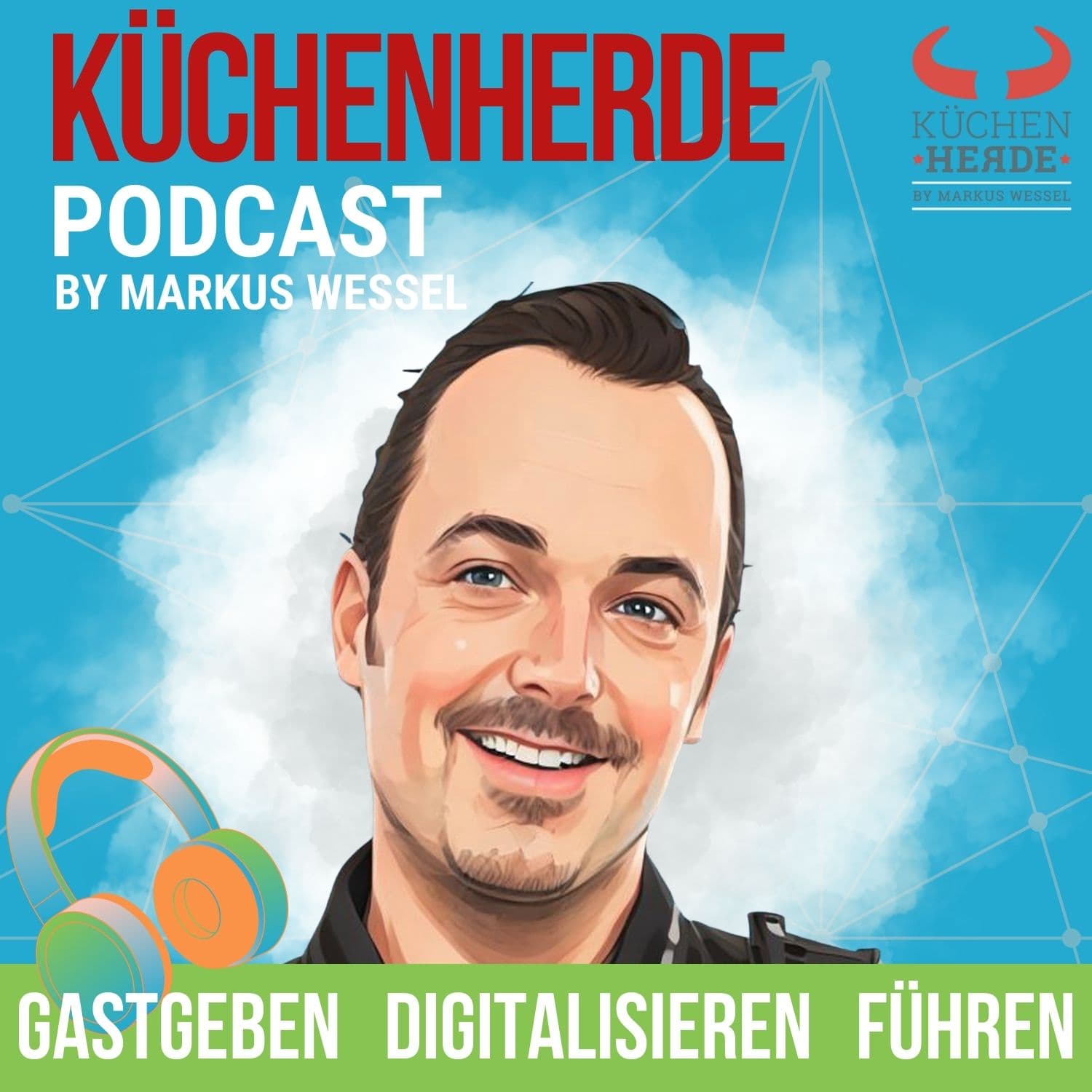 Küchenherde - Mensch, Digital & KI in der Gastronomie - Podcasts
