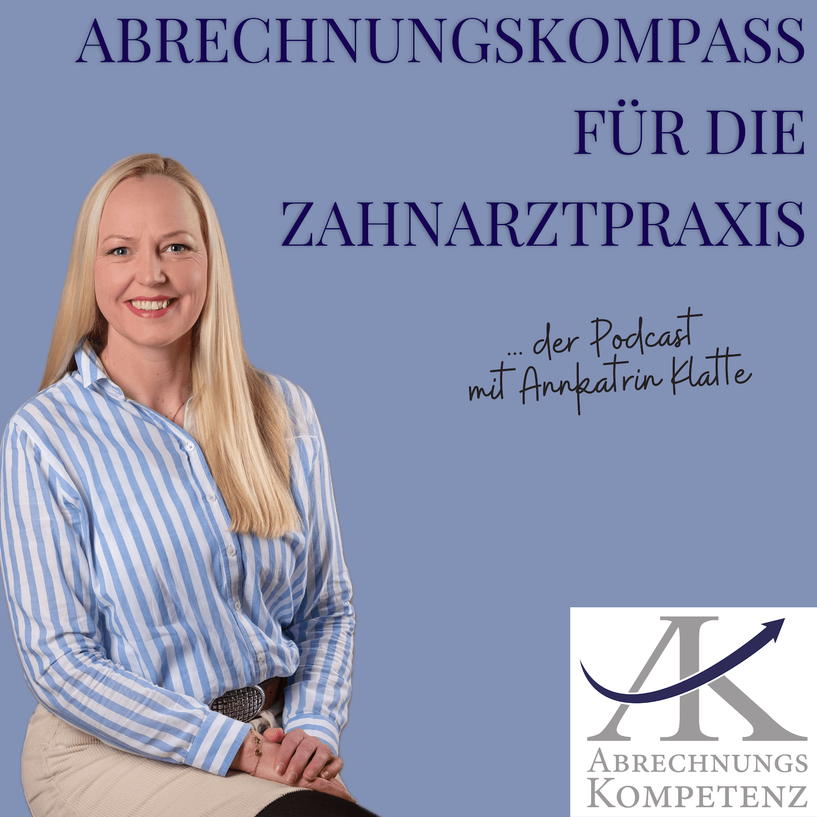 Abrechnungskompass für die Zahnarztpraxis | Zahnarztpraxen kompetent abrechnen! - Podcasts