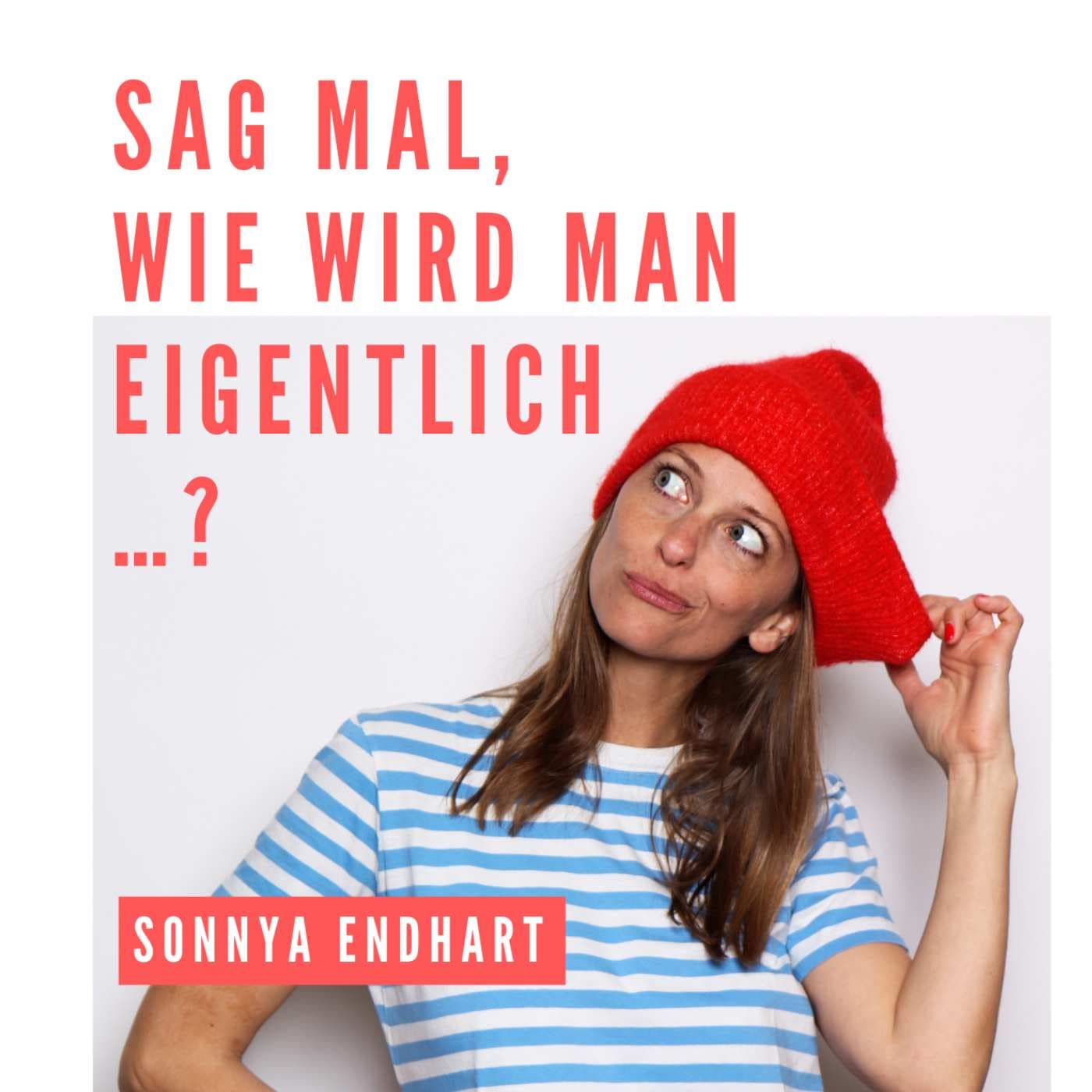 Sag mal, wie wird man eigentlich ...? - Podcasts
