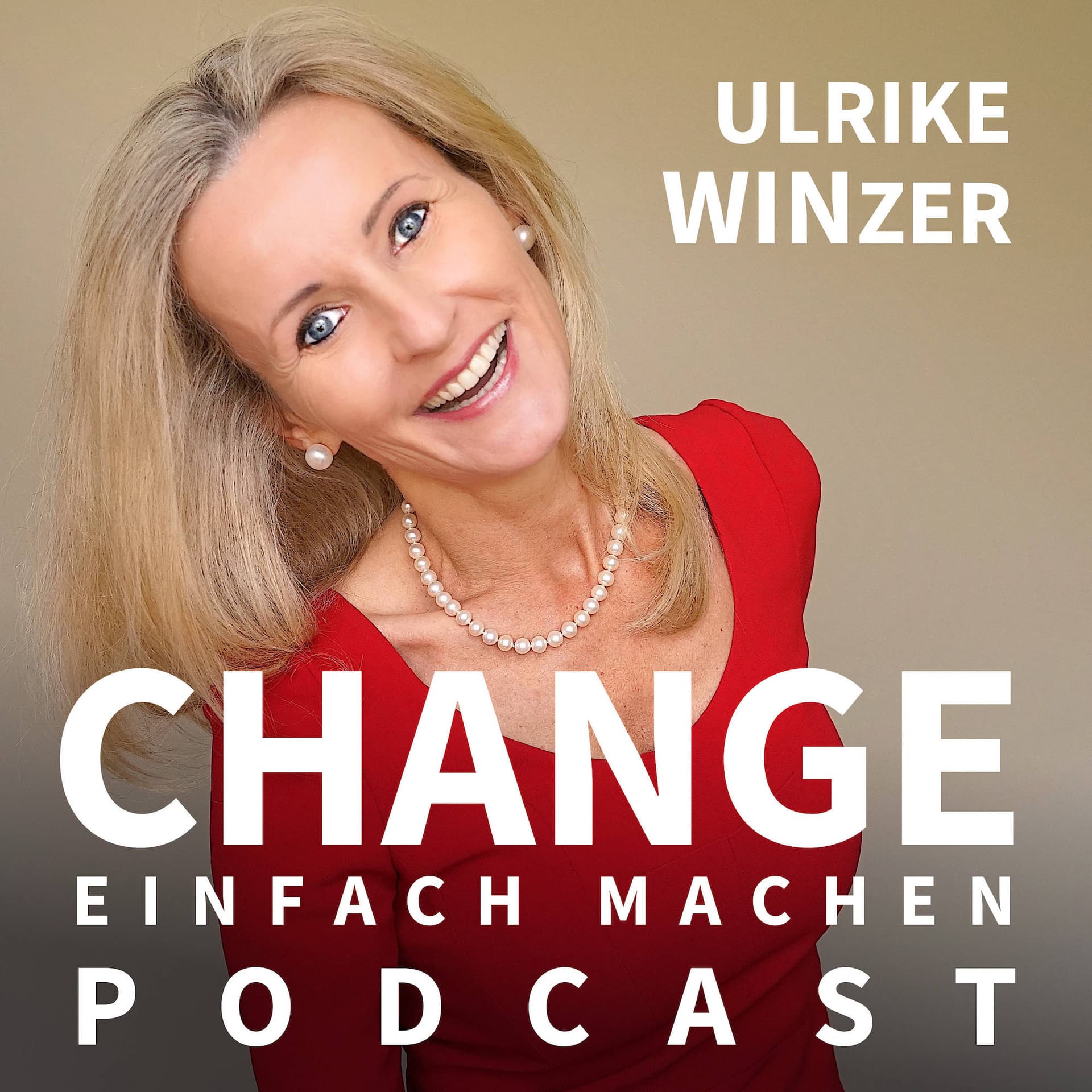 CHANGE - Einfach Machen! - Podcasts
