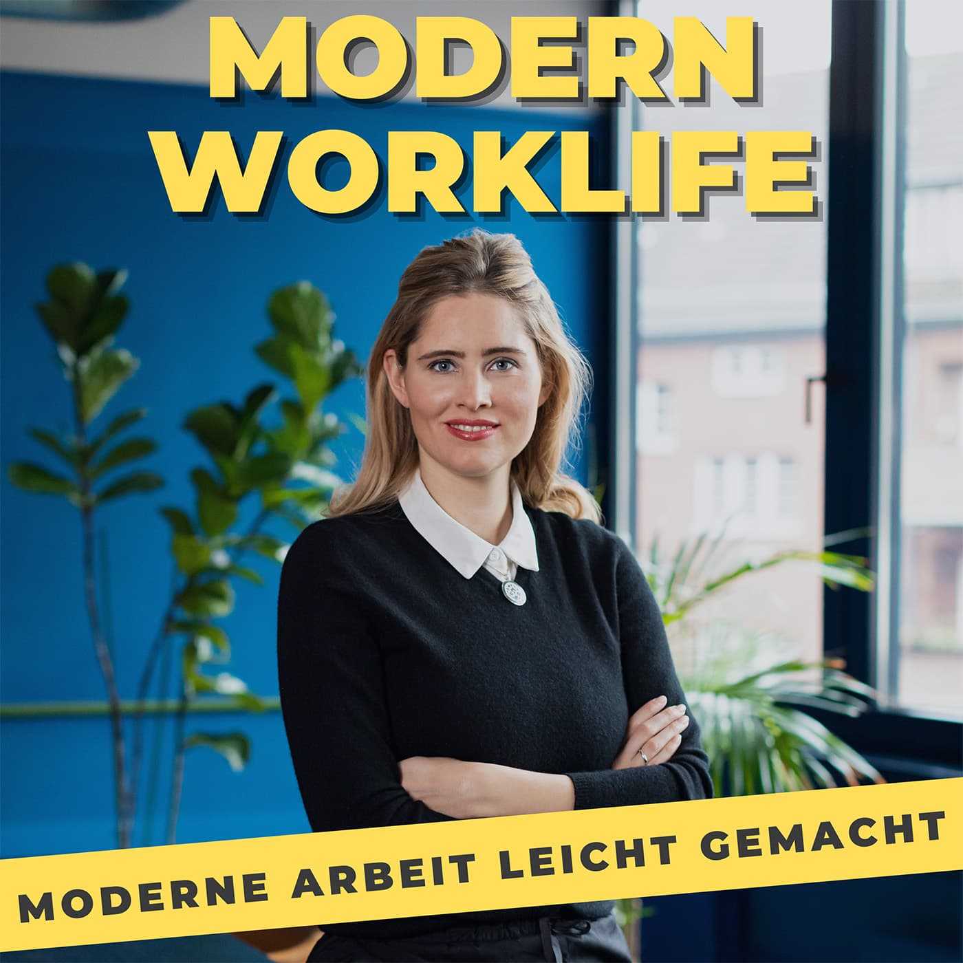 modernworklife - Podcasts
