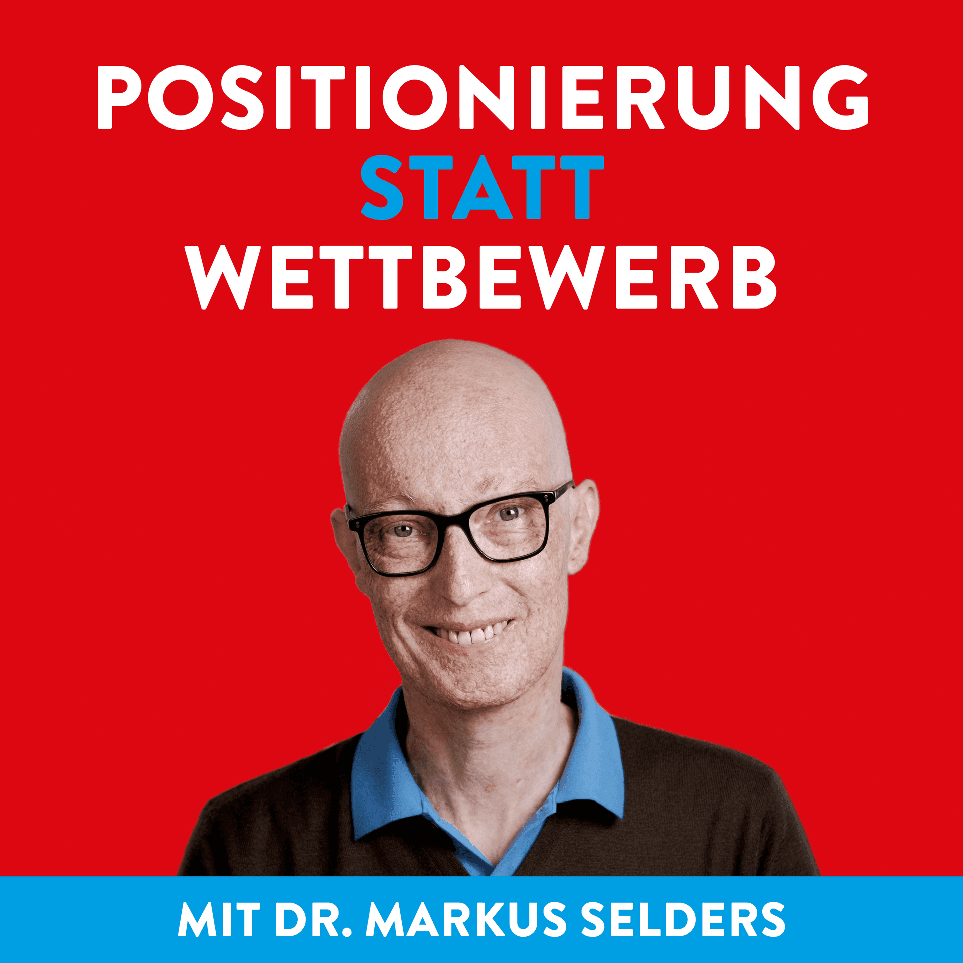 Positionierung statt Wettbewerb - Podcasts