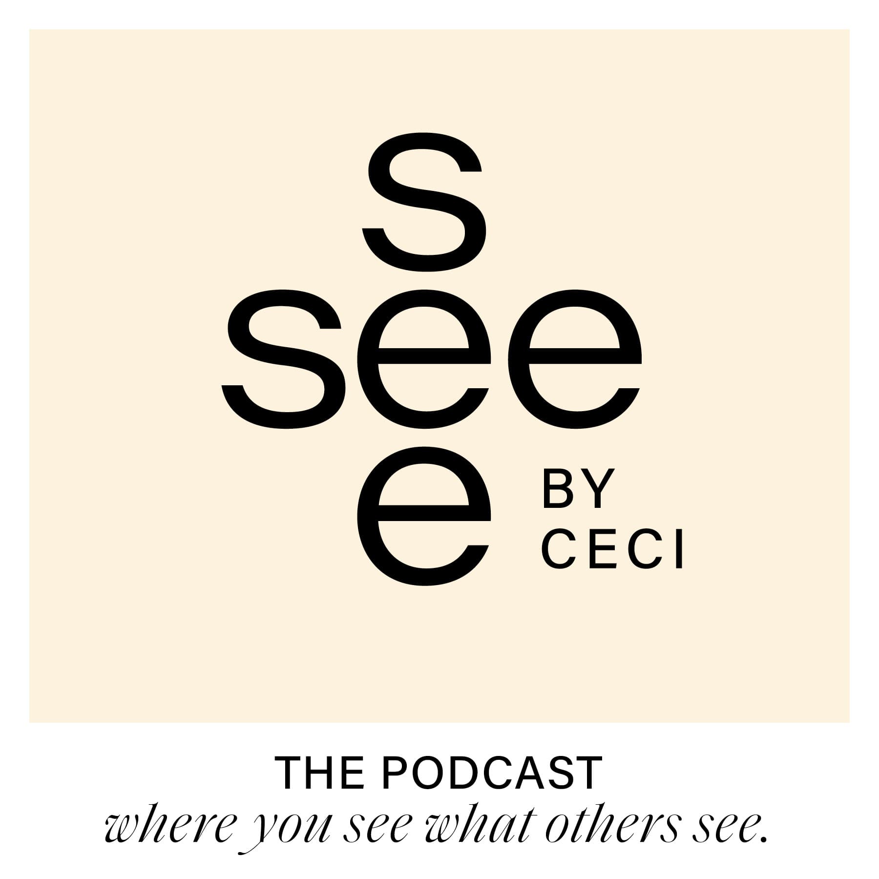 See See by Ceci - Podcasts
