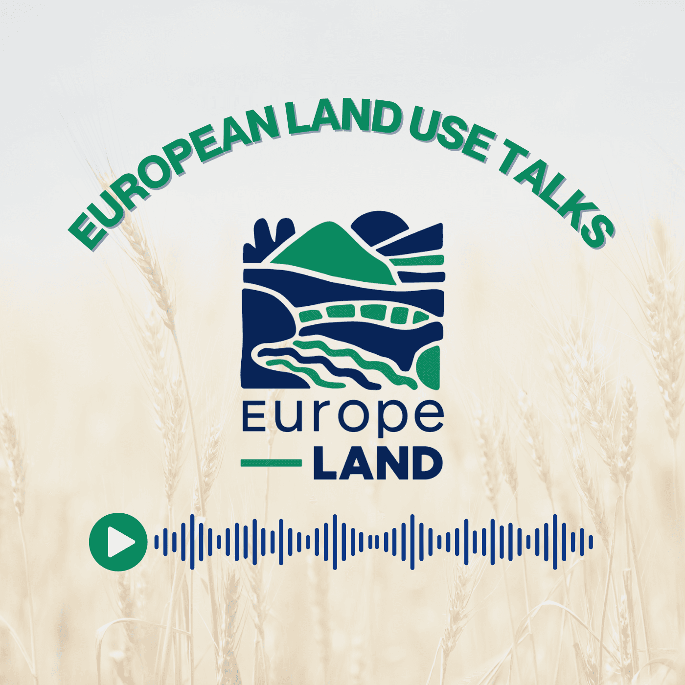 European Land Use Talks - Podcasts