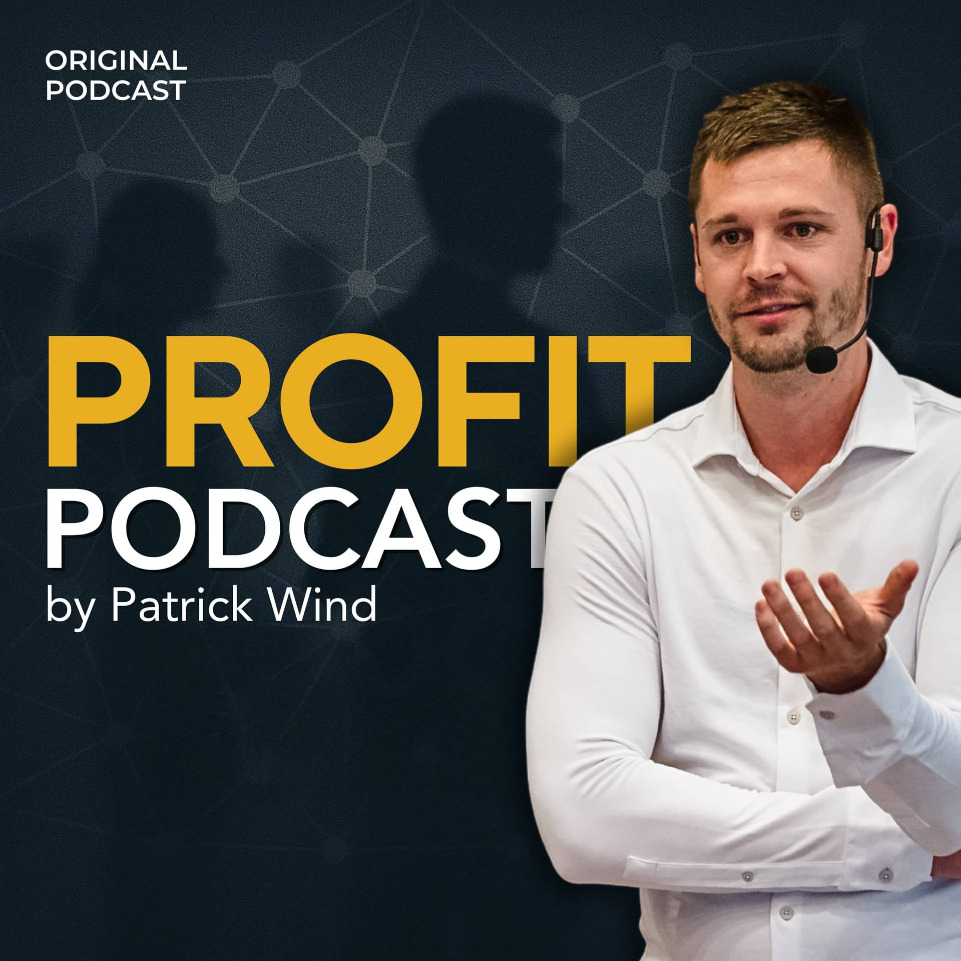 Profit Podcast by Patrick Wind | Marketing Strategien | Unternehmertum | Skalierung | Mindset - Podcasts