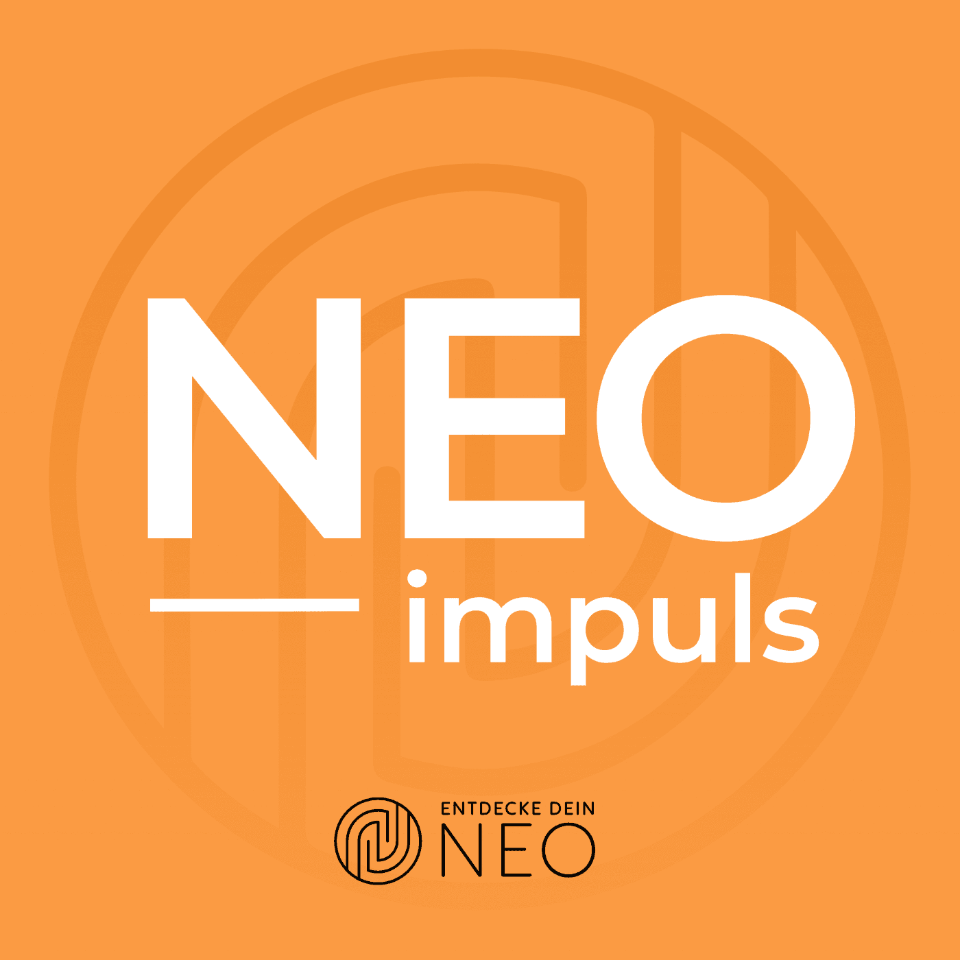 NEOimpuls – der Podcast, der dir gut tut - Podcasts