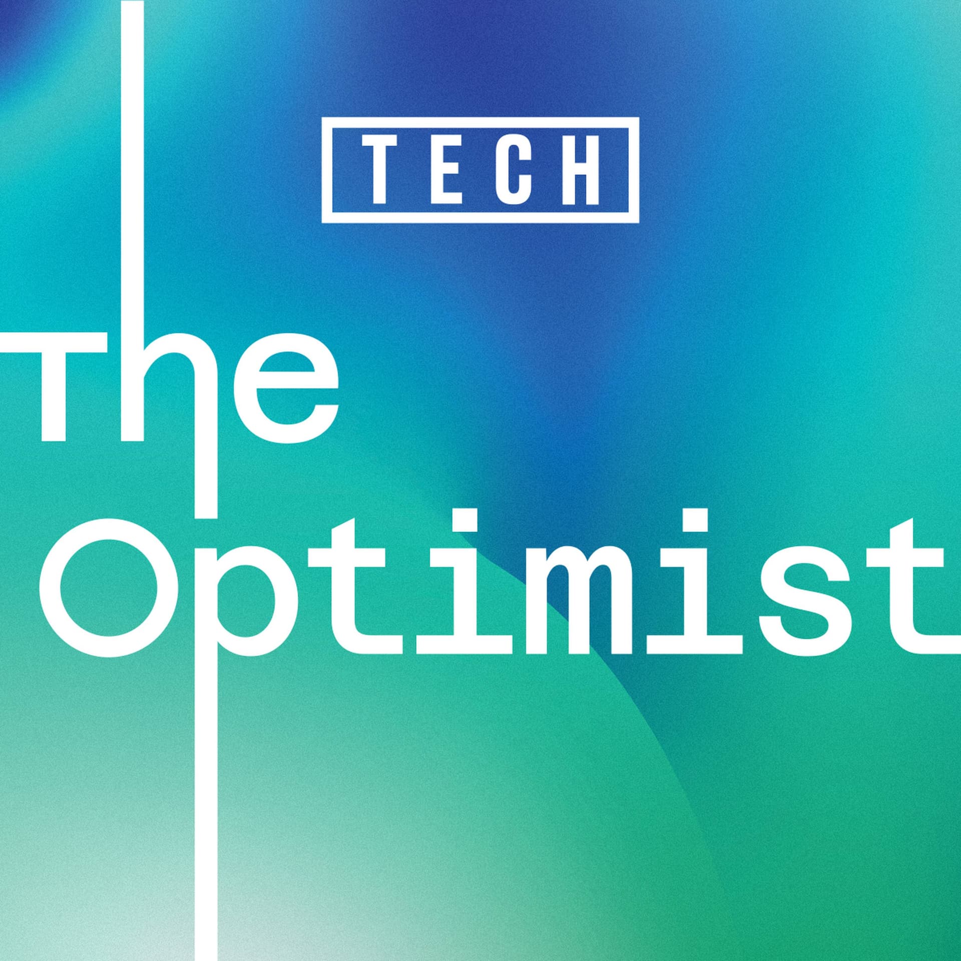 The Optimist – Conversations with the leaders and industries shaping Europe’s digital future - Podcasts