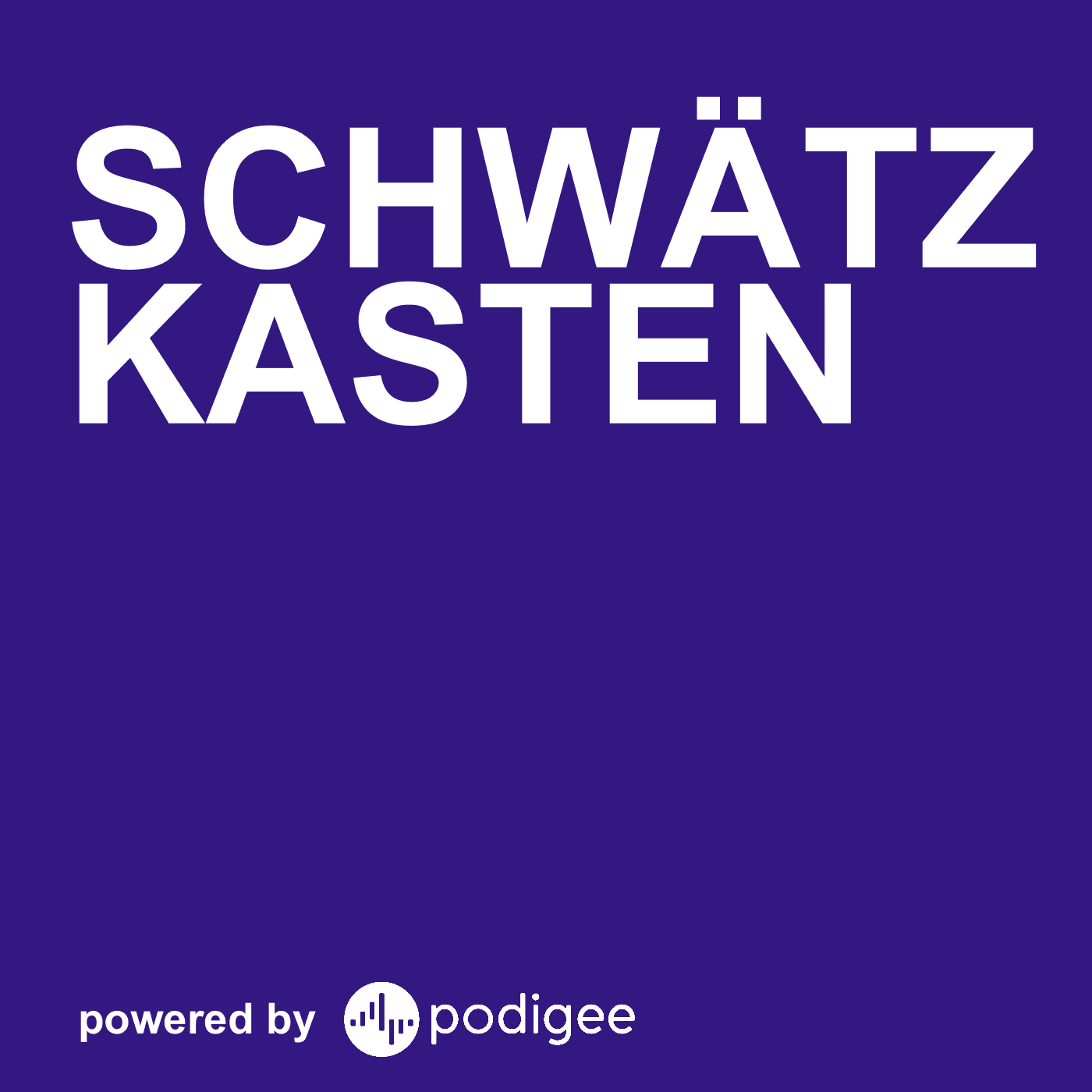 Schwätzkasten - Podcasts