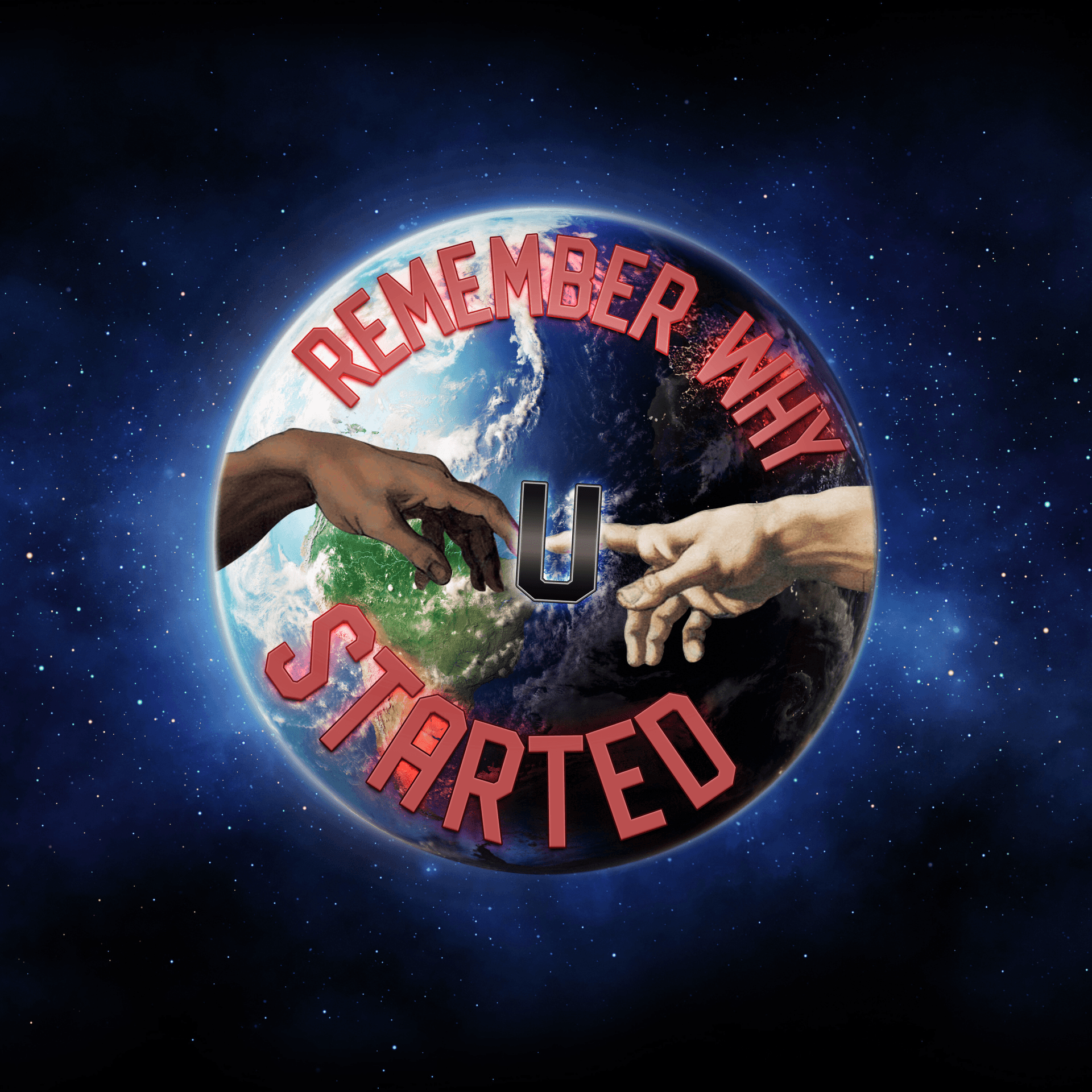 Remember Why U Started - Podcasts