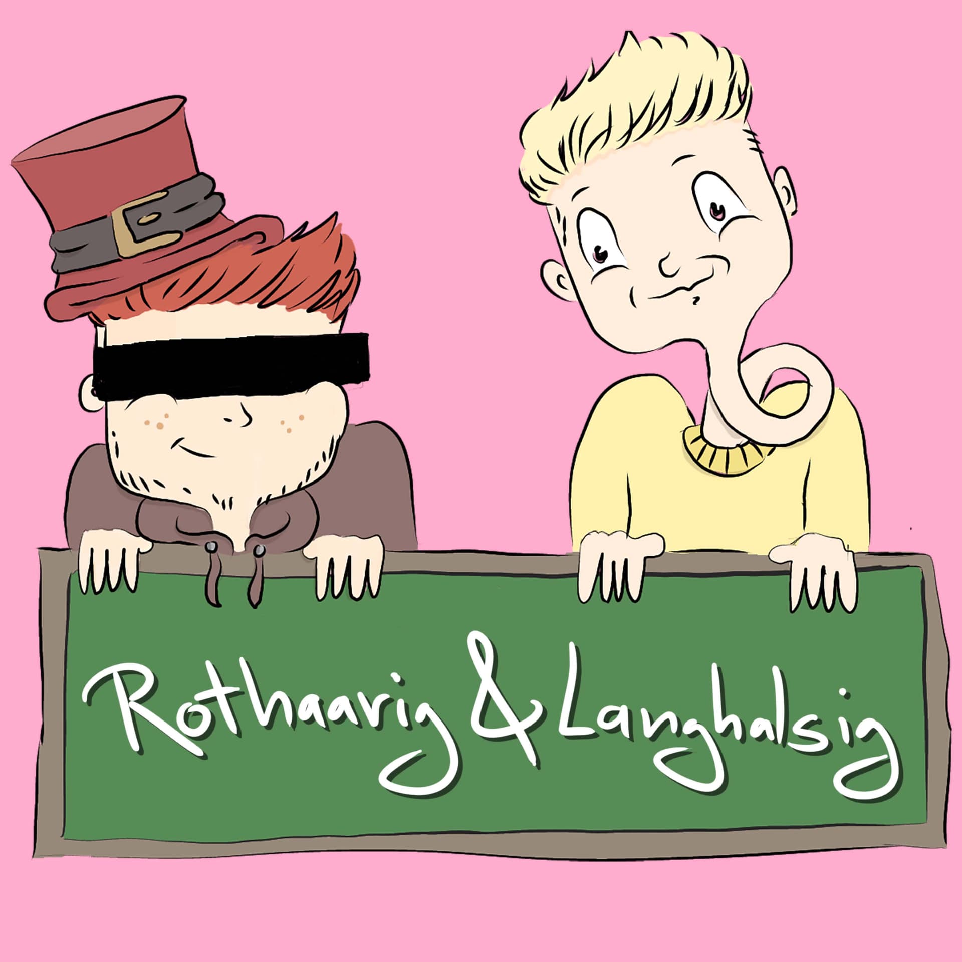 Rothaarig und Langhalsig - Podcasts