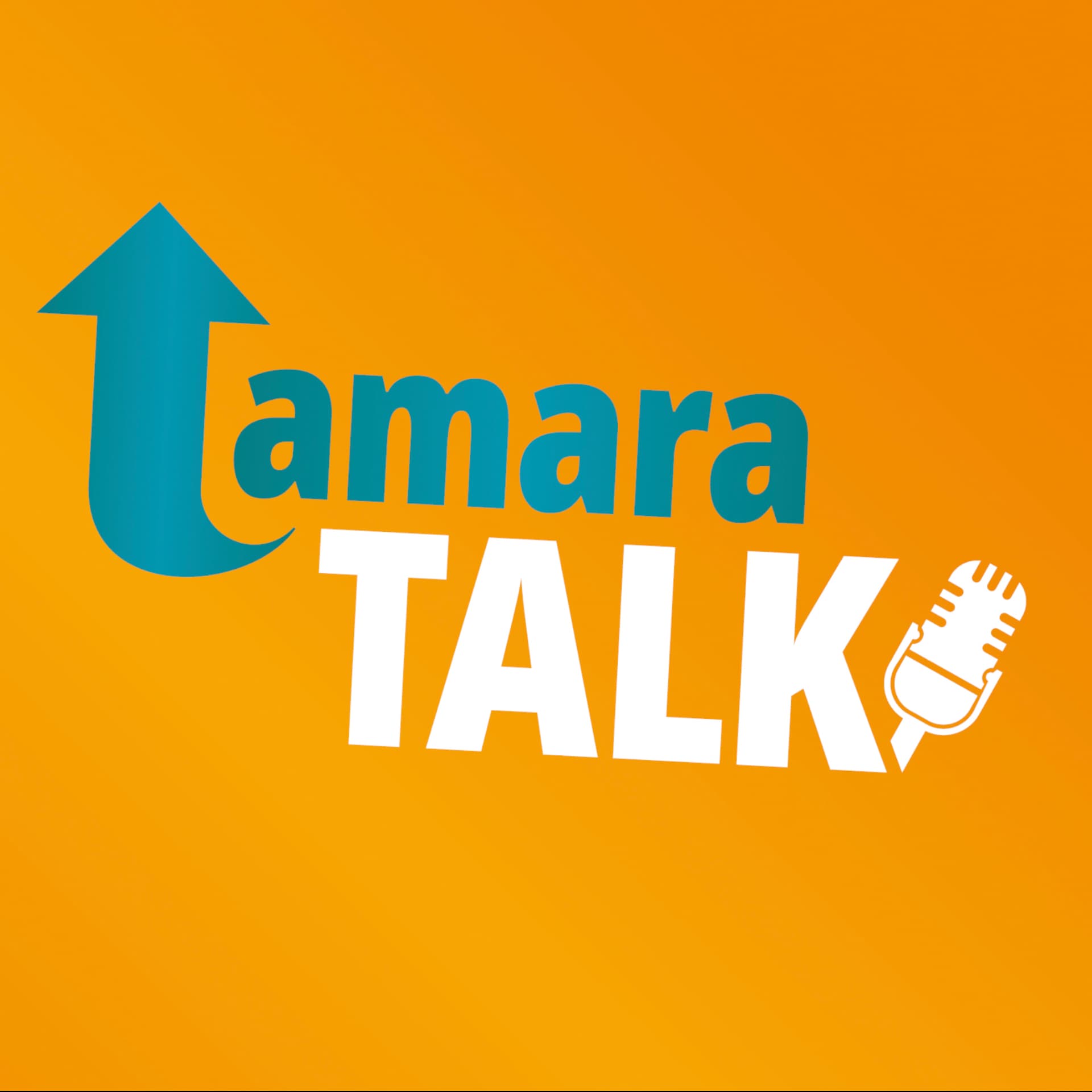 Tamara Talk - Podcasts