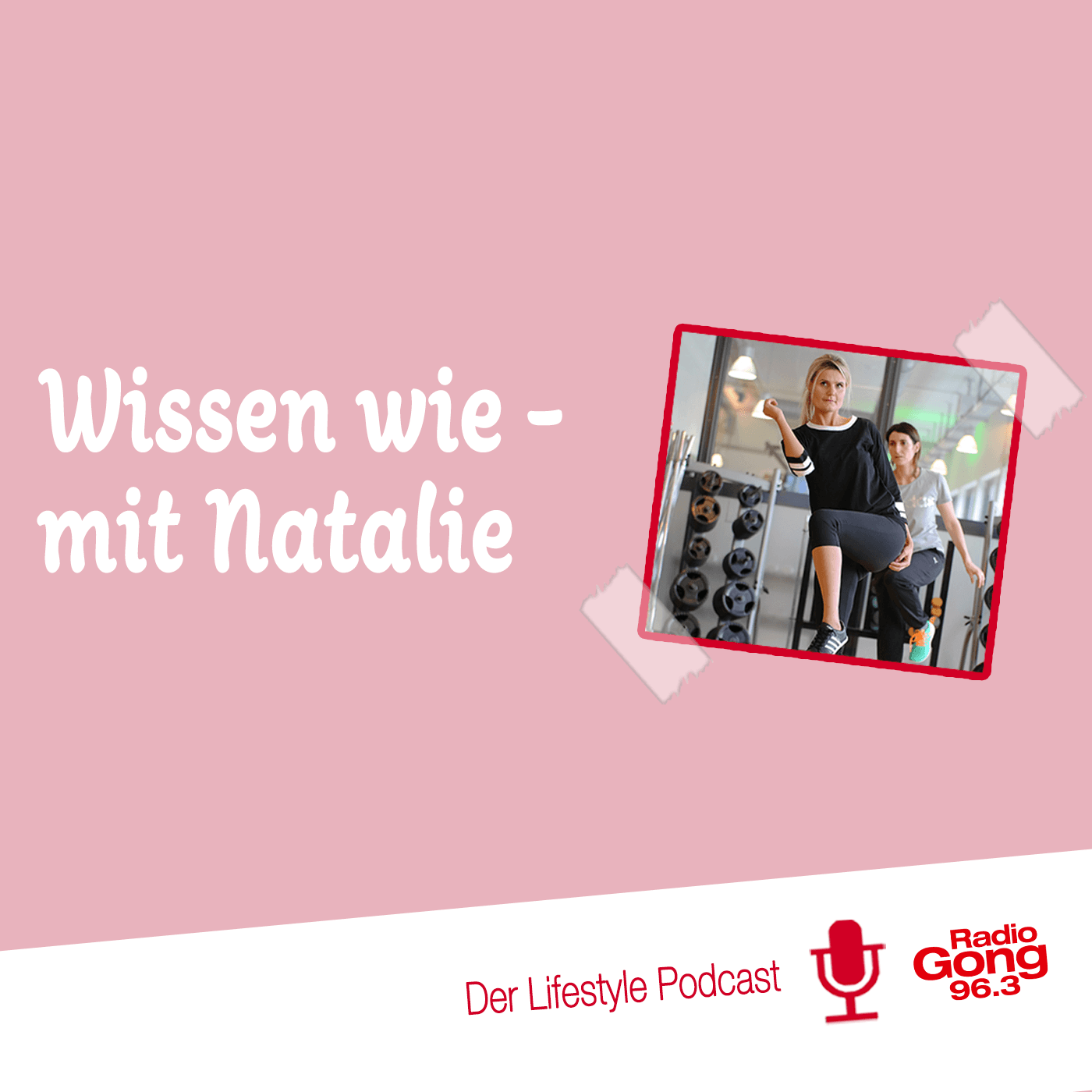 Wissen wie mit Natalie - Podcasts