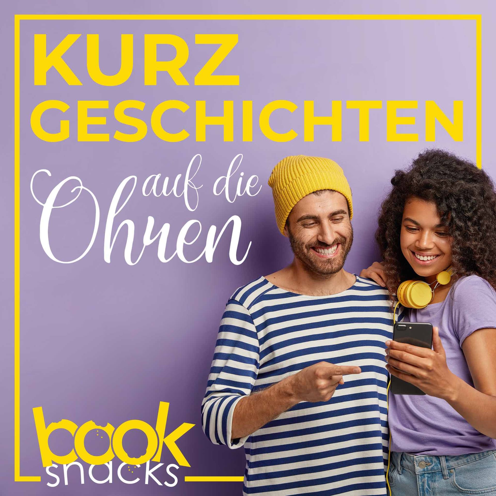 Booksnacks – Kurzgeschichten auf die Ohren - Podcasts