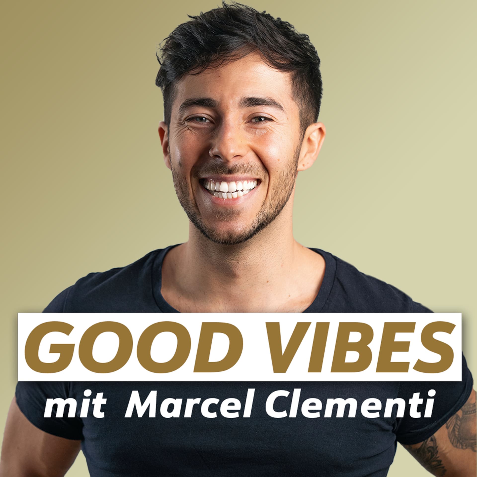 GOOD VIBES mit Marcel Clementi - Podcasts