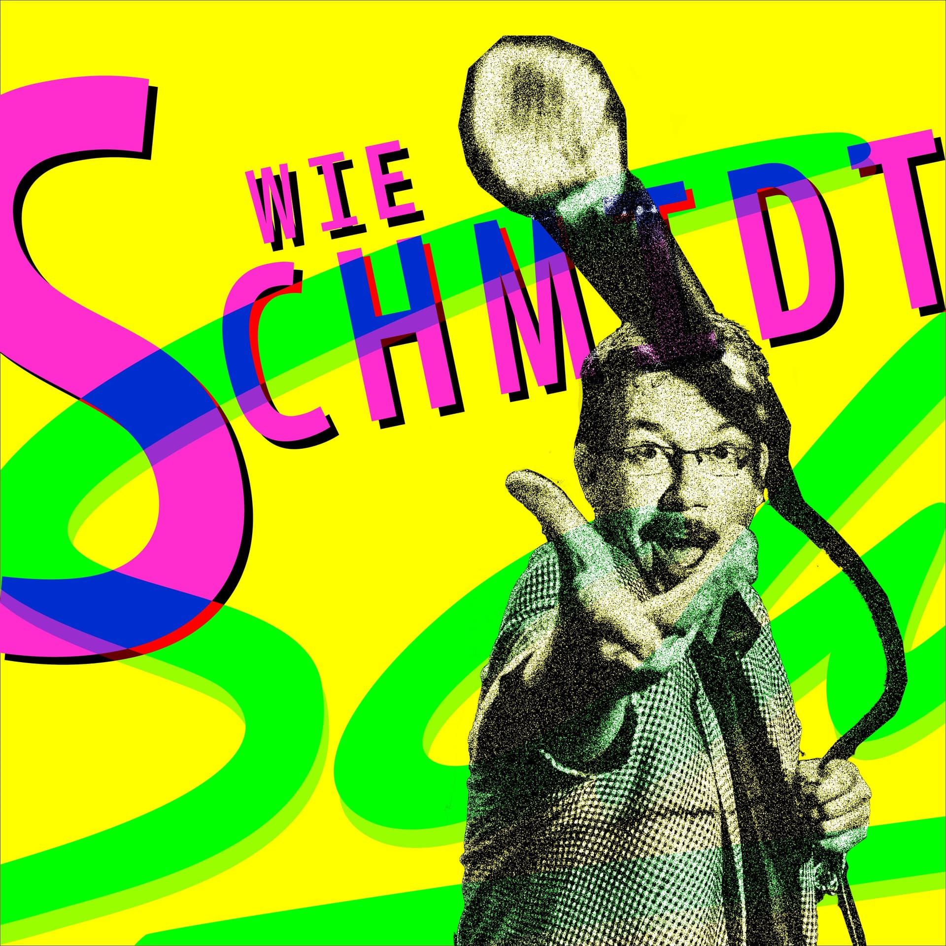 S WIE SCHMIDT - Podcasts