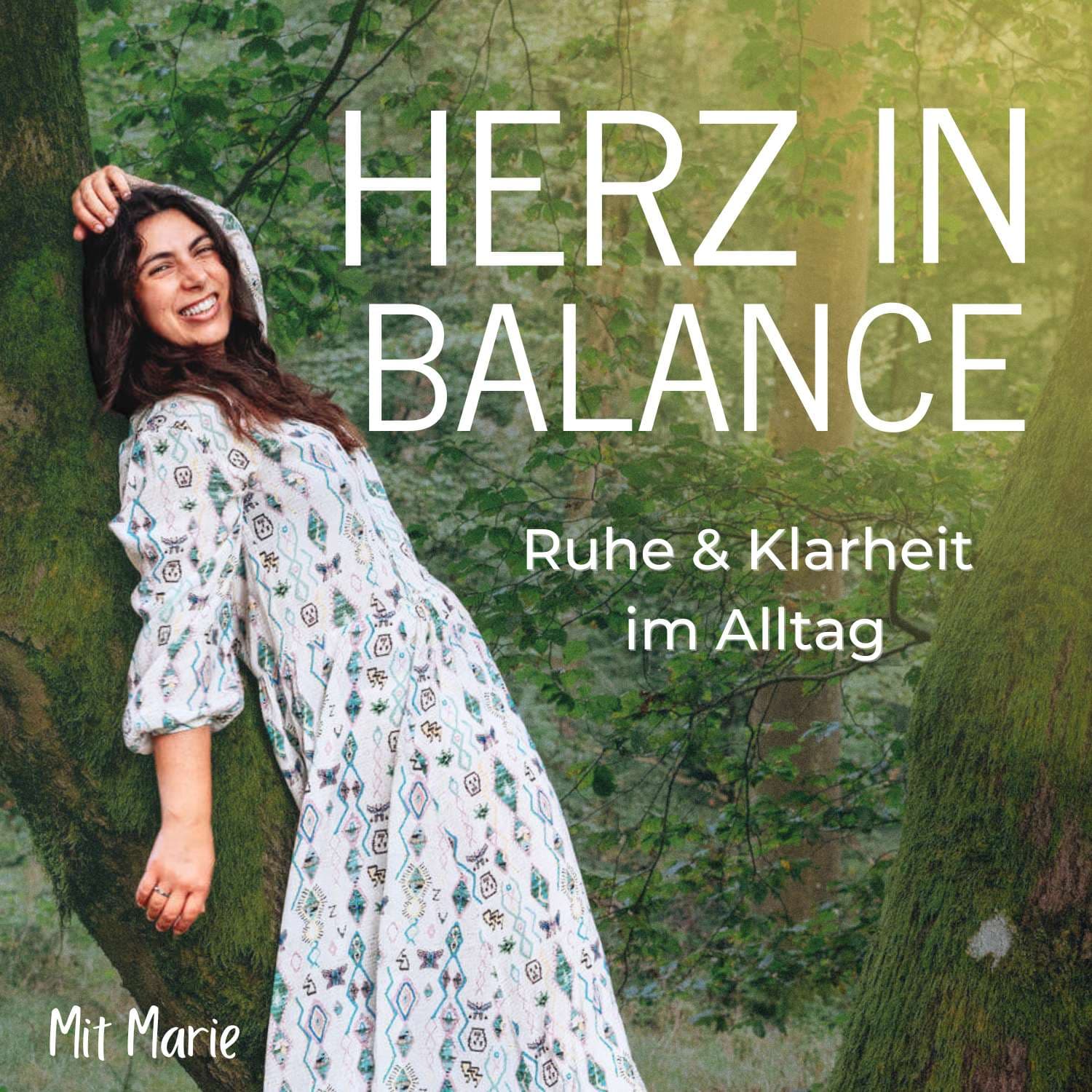 Herz in Balance - Ruhe & Klarheit im Alltag: Yoga | Meditation | Natur - Podcasts